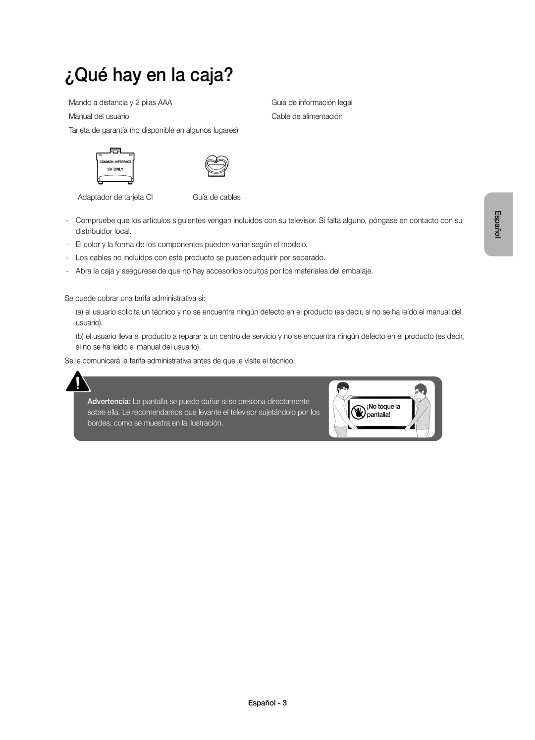 Samsung UE32J6200AKXXC, UE60J6200AKXZT, UE55J6200AKXZT, UE50J6200AKXZT ¿Qué hay en la caja?, Mando a distancia y 2 pilas AAA 