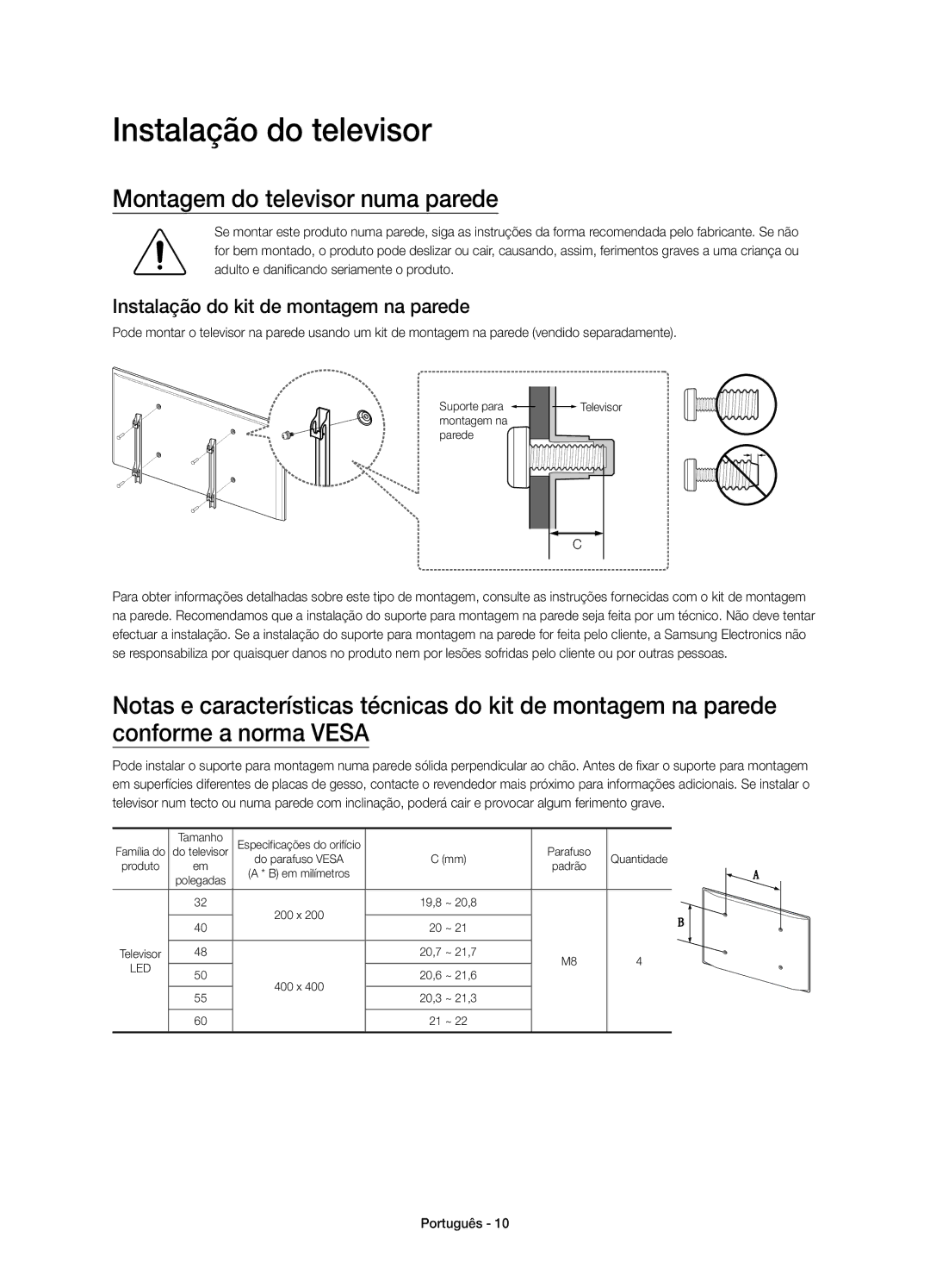 Samsung UE50J6200AKXXC Instalação do televisor, Montagem do televisor numa parede, Instalação do kit de montagem na parede 