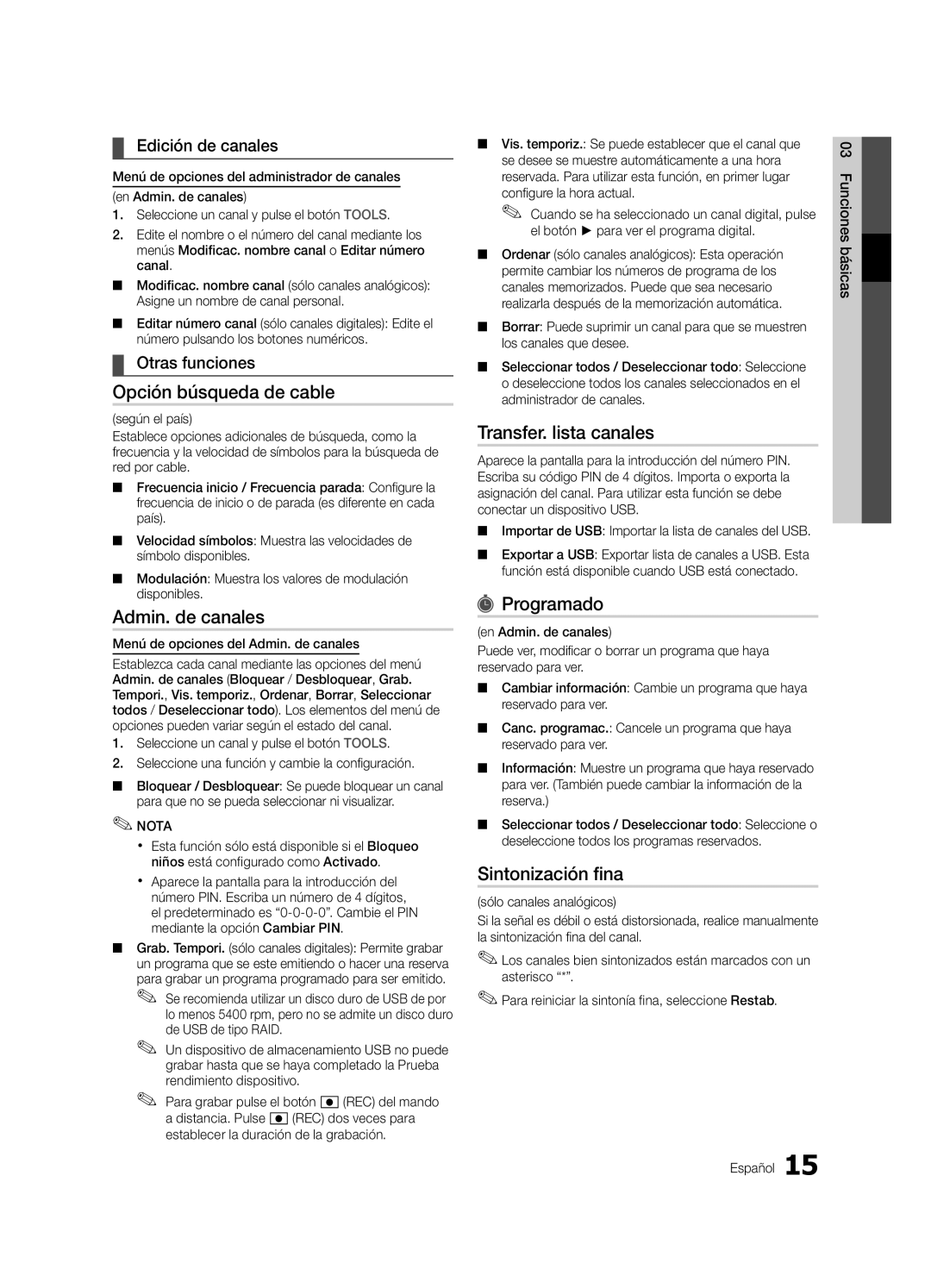 Samsung UE65C8000XWXXC, UE65C8000XWXXH Opción búsqueda de cable, Transfer. lista canales, Programado, Sintonización fina 