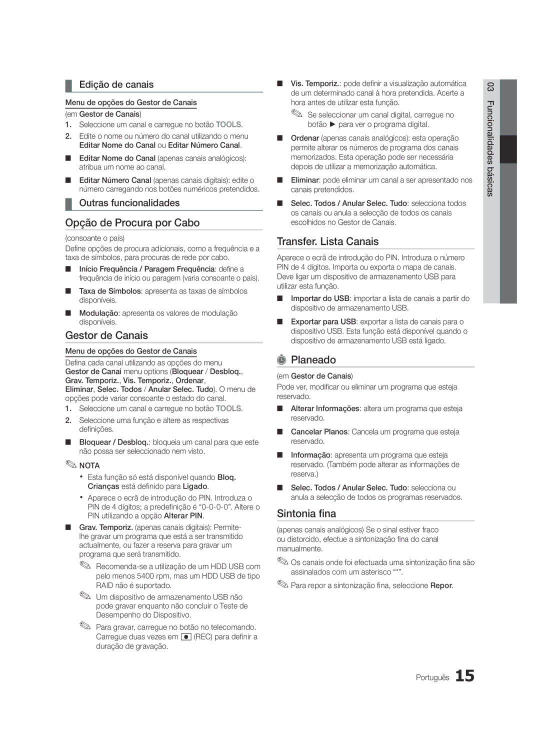 Samsung UE65C8000XWXXC, UE65C8000XWXXH manual Opção de Procura por Cabo, Transfer. Lista Canais, Planeado, Sintonia fina 