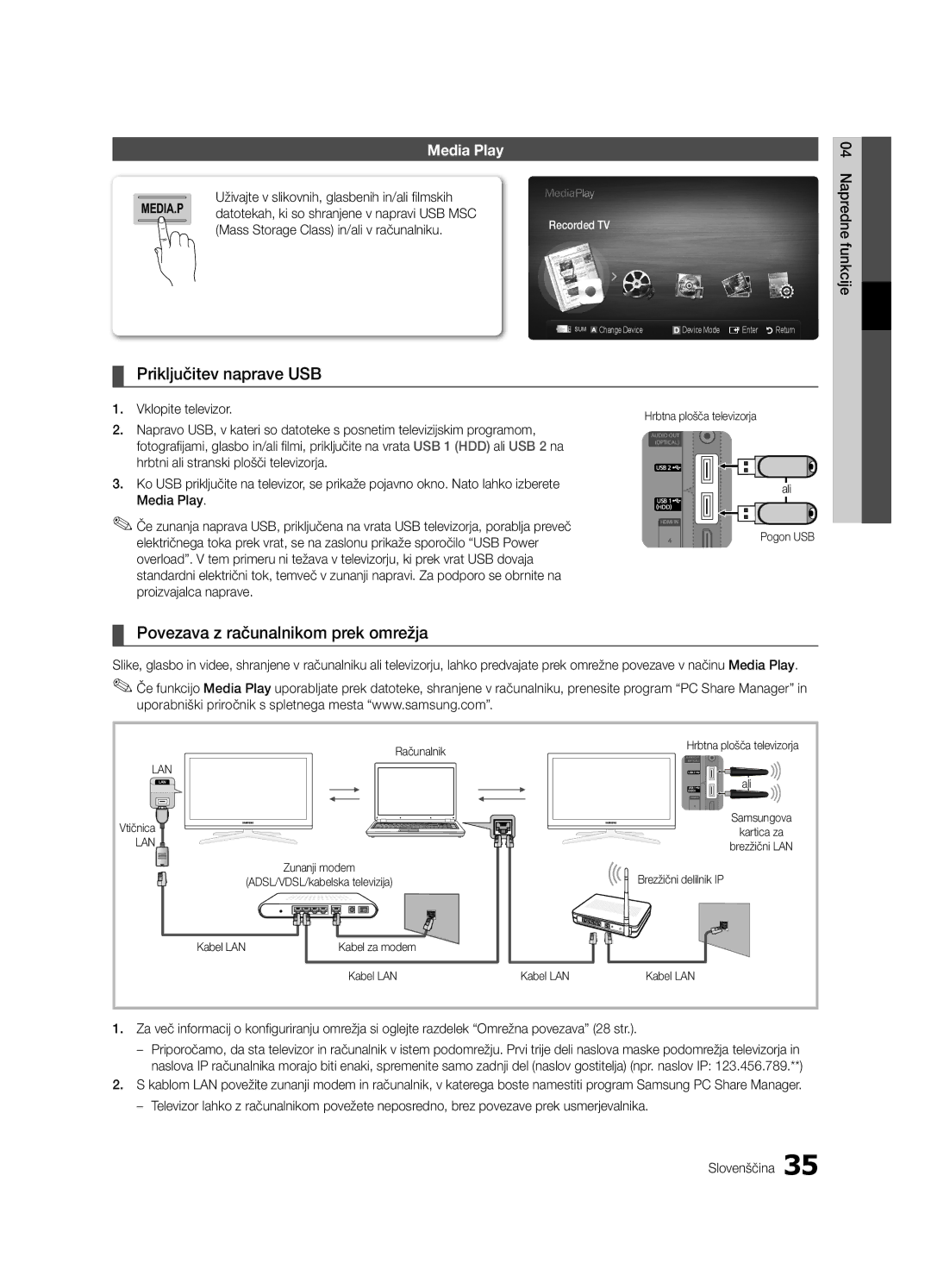 Samsung UE65C8000XWXXC Priključitev naprave USB, Povezava z računalnikom prek omrežja, Napredne funkcije, Recorded TV 