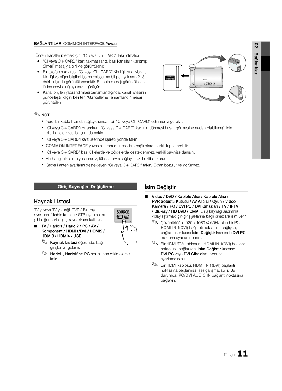 Samsung UE65C8000XWXXC Kaynak Listesi, İsim Değiştir, Giriş Kaynağını Değiştirme, TV’yi veya TV’ye bağlı DVD / Blu-ray 