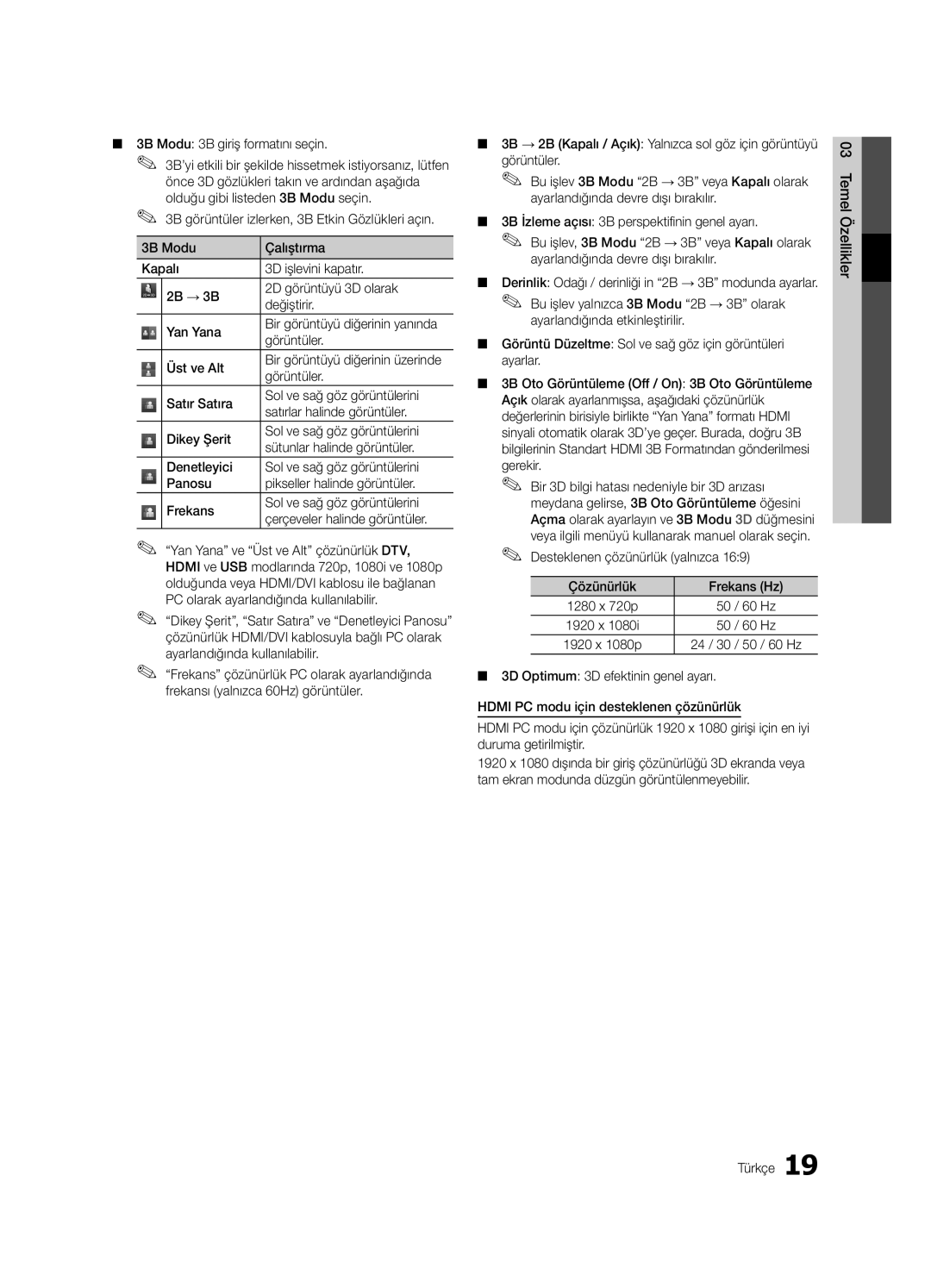 Samsung UE65C8000XWXXC, UE65C8000XWXXH Üst ve Alt, Desteklenen çözünürlük yalnızca Çözünürlük, 03ÖzelliklerTmel Türkçe 