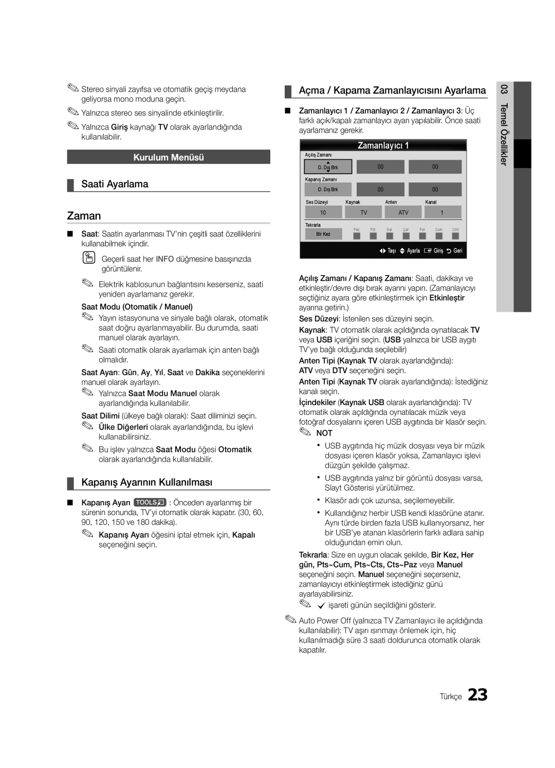 Samsung UE65C8000XWXXC manual Saati Ayarlama, Kapanış Ayarının Kullanılması, Açma / Kapama Zamanlayıcısını Ayarlama 