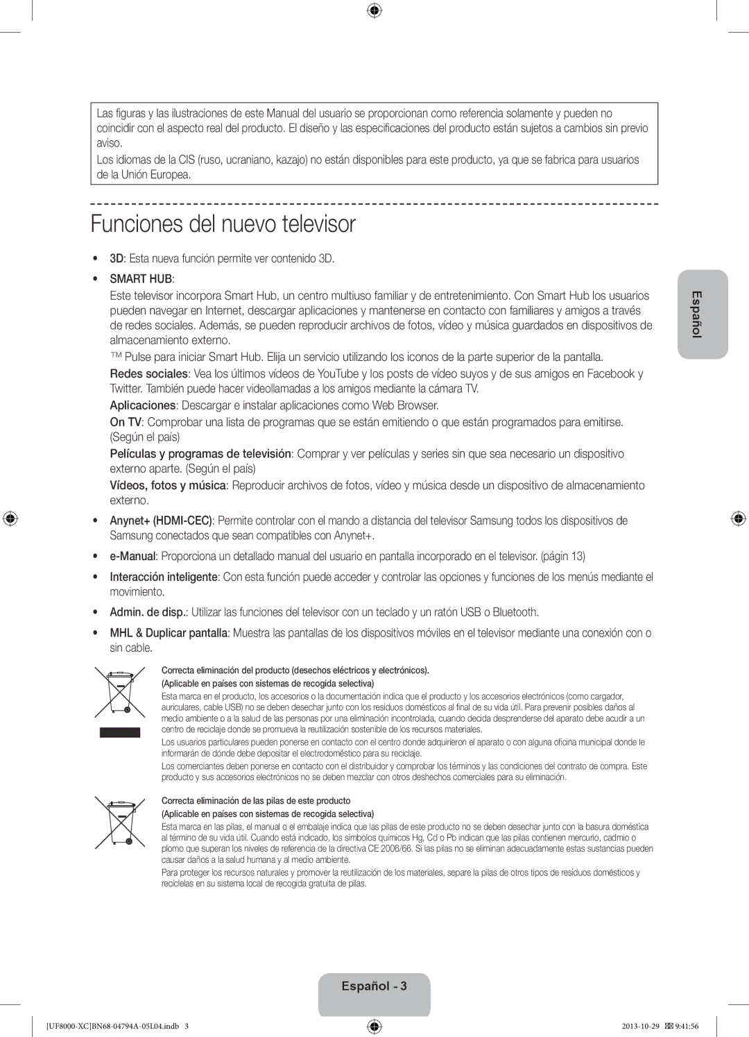 Samsung UE46F8000SLXXC, UE65F8000SLXXH manual Funciones del nuevo televisor, 3D Esta nueva función permite ver contenido 3D 