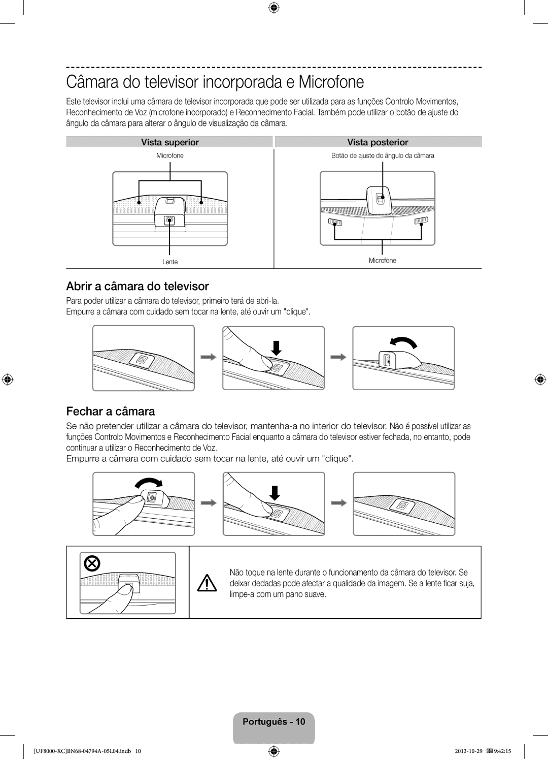 Samsung UE46F8000SLXXH manual Câmara do televisor incorporada e Microfone, Abrir a câmara do televisor, Fechar a câmara 