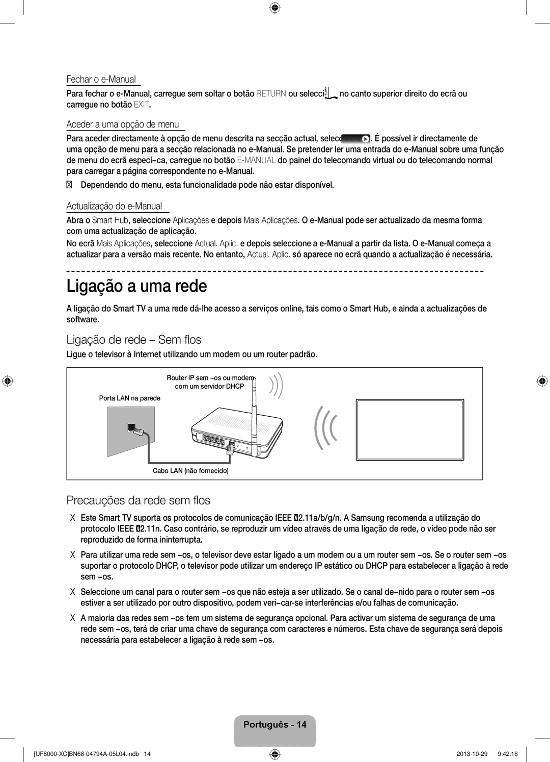 Samsung UE55F8000SLXXC, UE65F8000SLXXH manual Ligação a uma rede, Ligação de rede Sem fios, Precauções da rede sem fios 