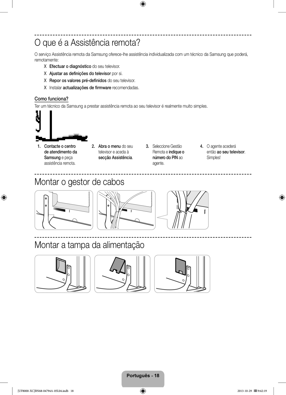 Samsung UE65F8000SLXXH Que é a Assistência remota?, Montar o gestor de cabos Montar a tampa da alimentação, Como funciona? 