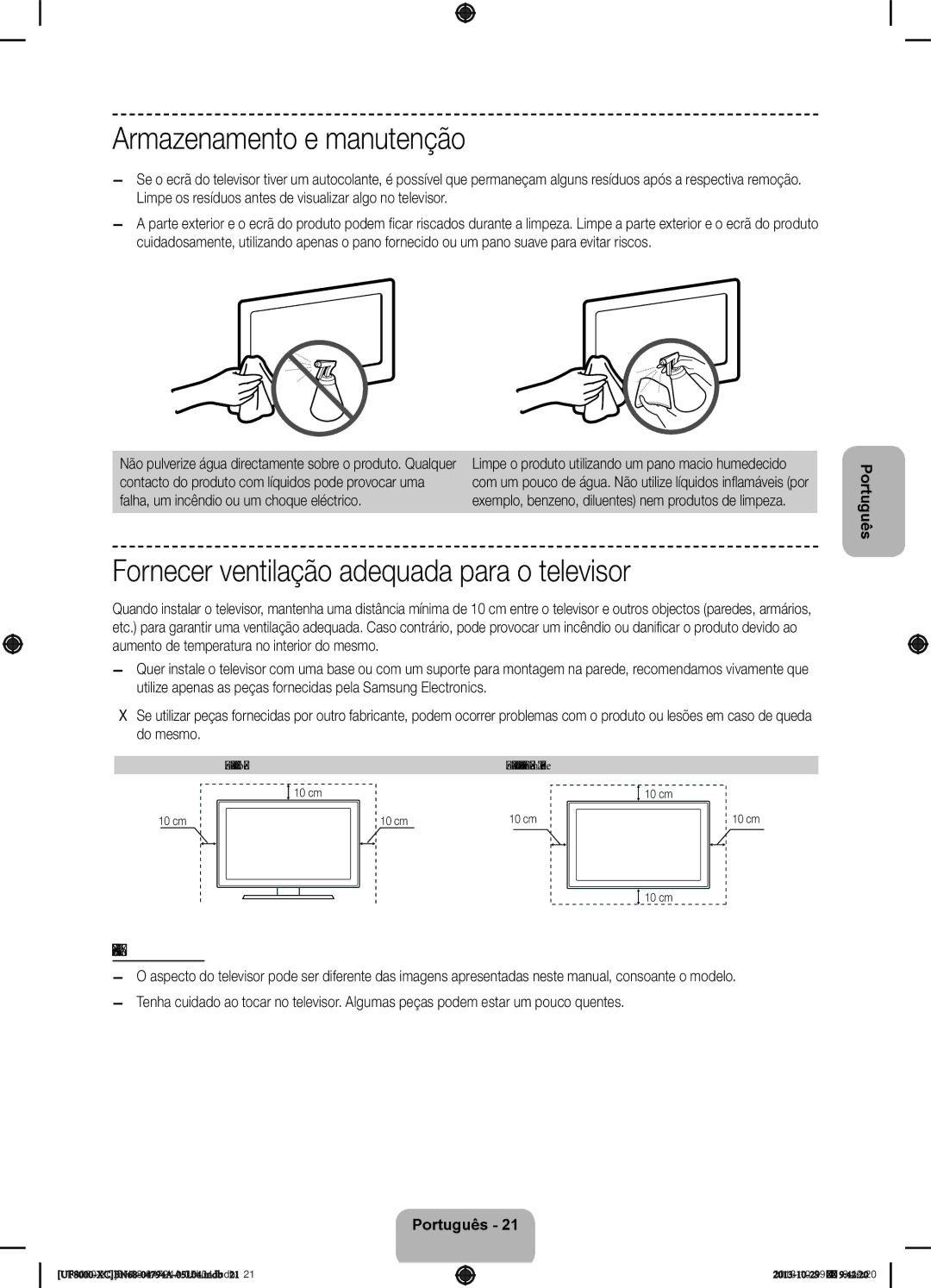 Samsung UE65F8000SLXXC manual Armazenamento e manutenção, Fornecer ventilação adequada para o televisor, Outros avisos 