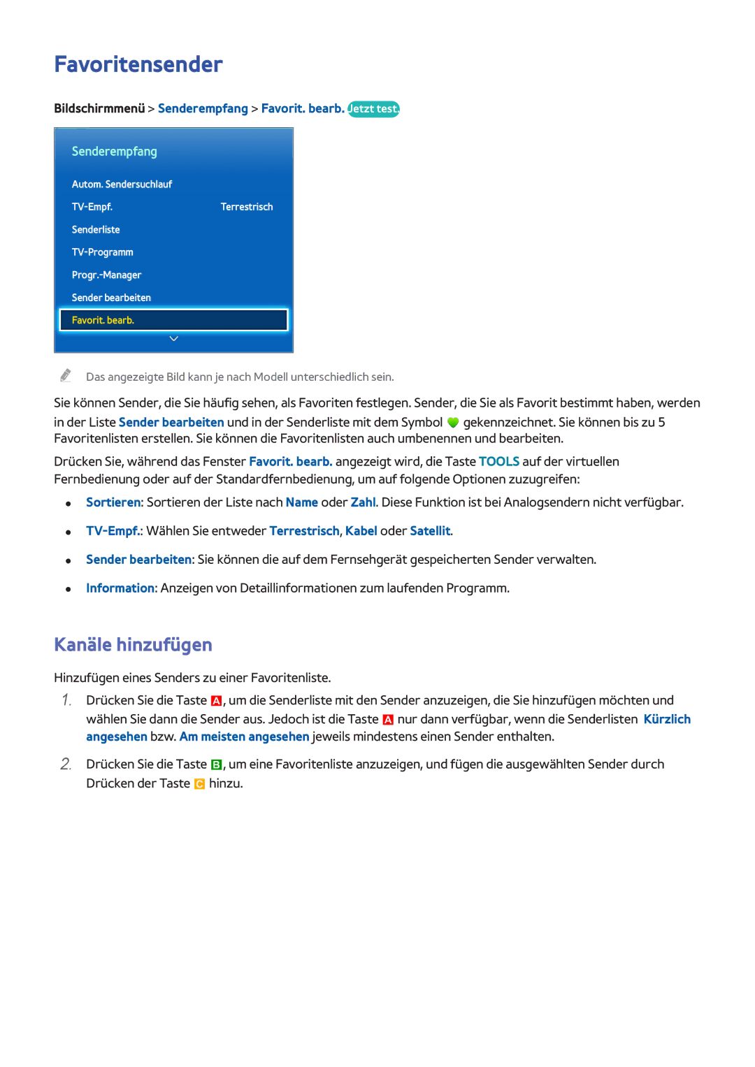 Samsung UE55F7000SLXXN manual Favoritensender, Kanäle hinzufügen, Bildschirmmenü Senderempfang Favorit. bearb. Jetzt test 