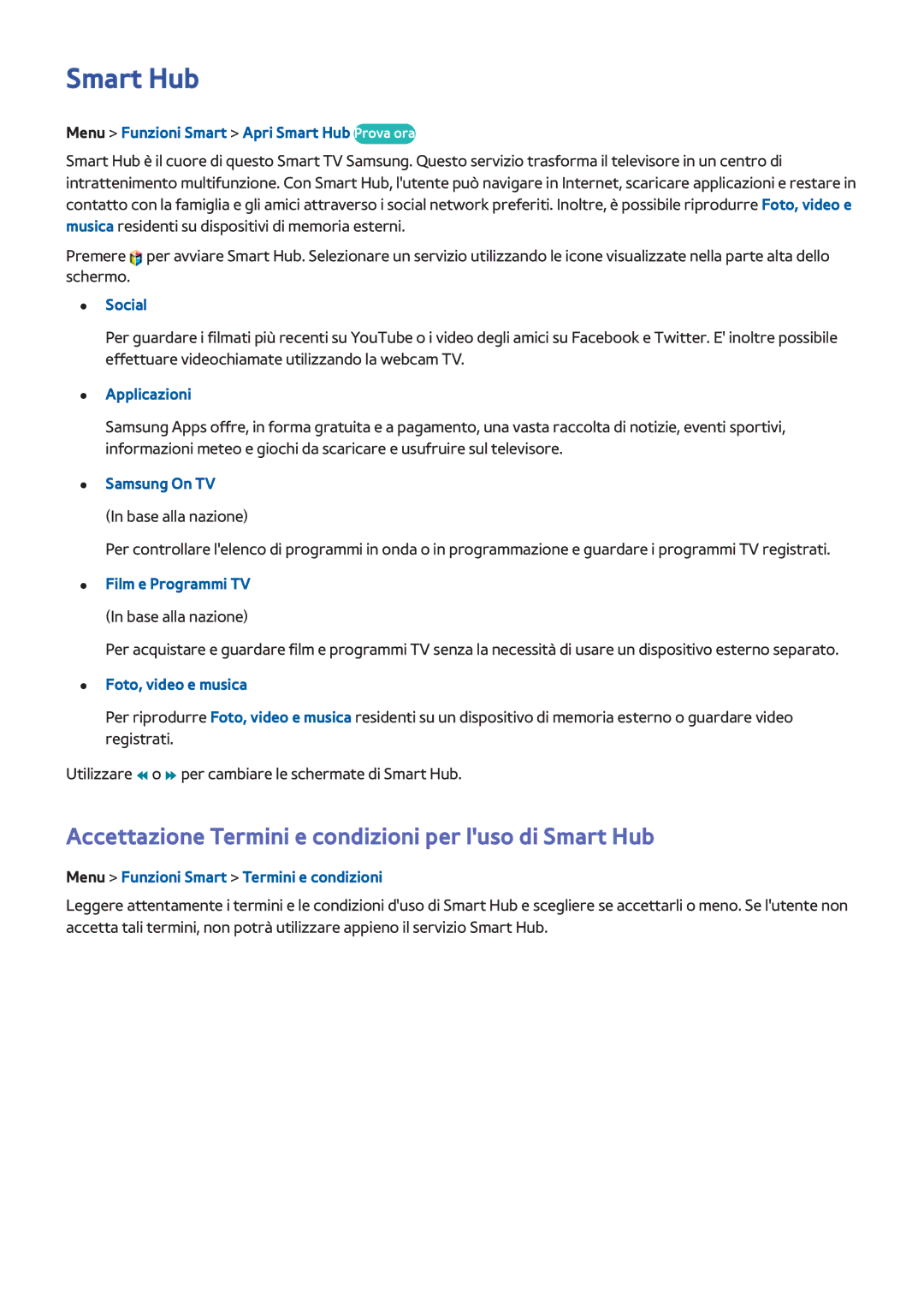Samsung UE55F7000SLXXC, UE65F9000SLXXC, UE46F8000SLXXN manual Accettazione Termini e condizioni per luso di Smart Hub 