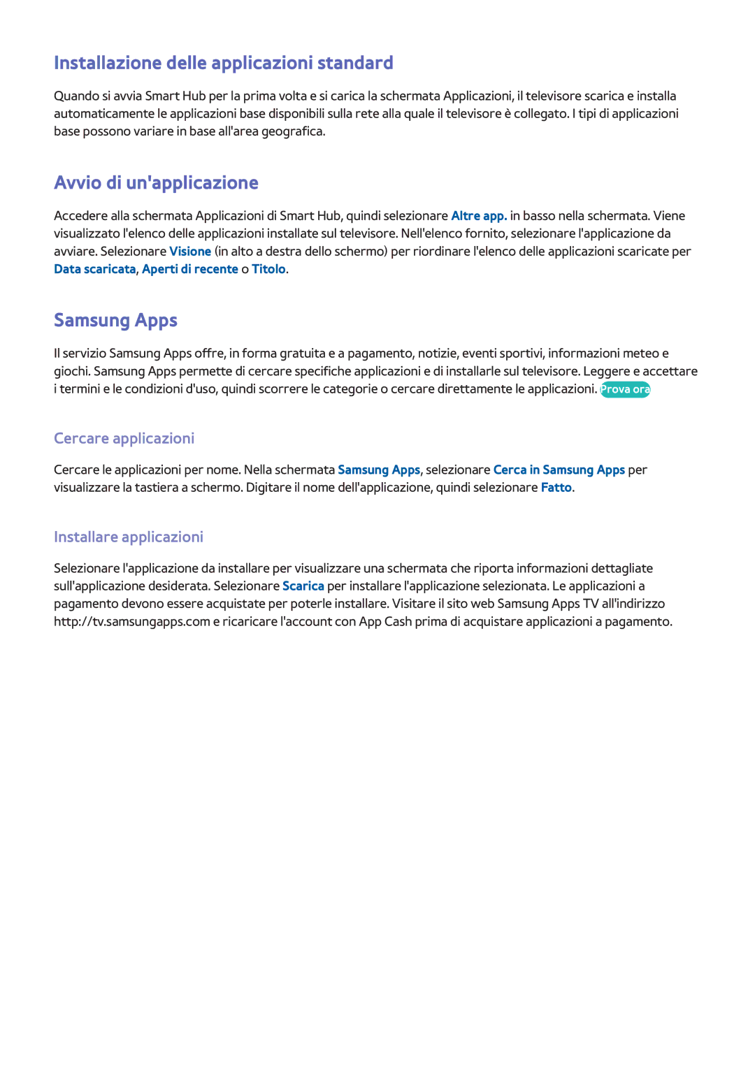 Samsung UE55F8000SZXZT, UE65F9000SLXXC Installazione delle applicazioni standard, Avvio di unapplicazione, Samsung Apps 