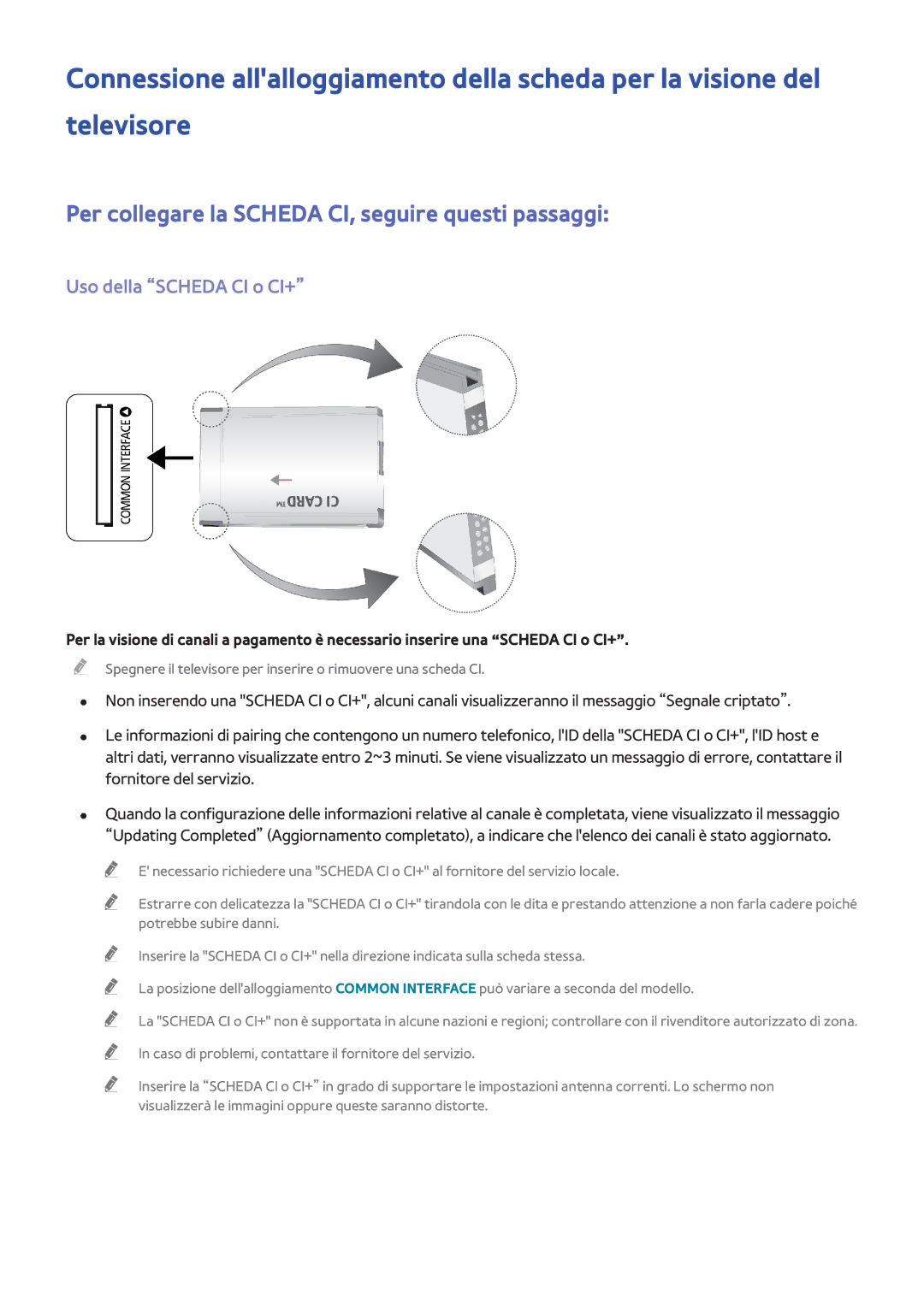 Samsung UE46F7000SLXXH, UE65F9000SLXXC manual Per collegare la Scheda CI, seguire questi passaggi, Uso della Scheda CI o CI+ 