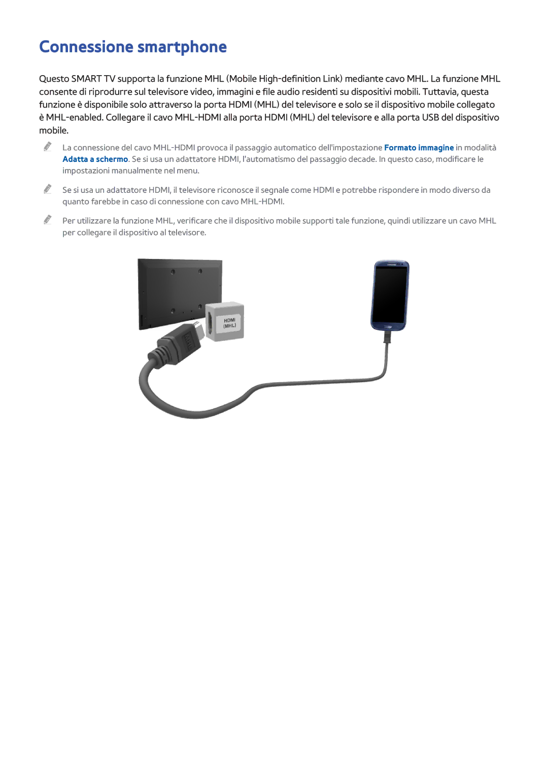 Samsung UE40F8000SZXZT, UE65F9000SLXXC, UE46F8000SLXXN, UE46F7000SLXXH, UE65F9000SLXXN, UE40F8000SLXXN Connessione smartphone 