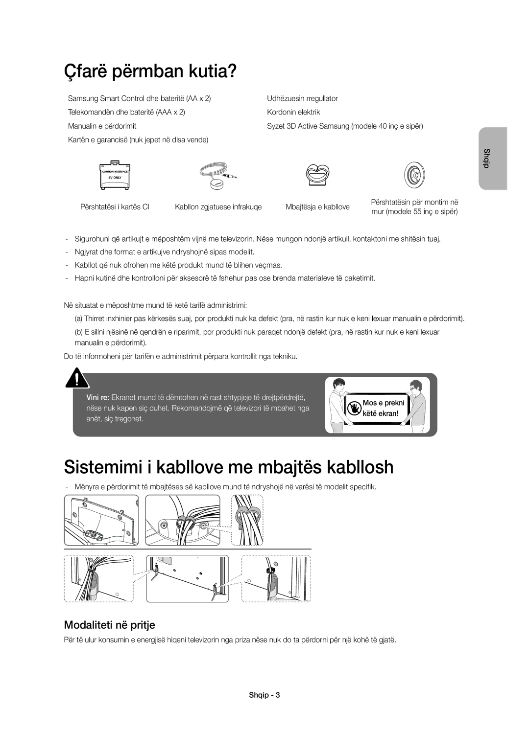 Samsung UE65H6400AWXXC manual Çfarë përmban kutia?, Sistemimi i kabllove me mbajtës kabllosh, Modaliteti në pritje 