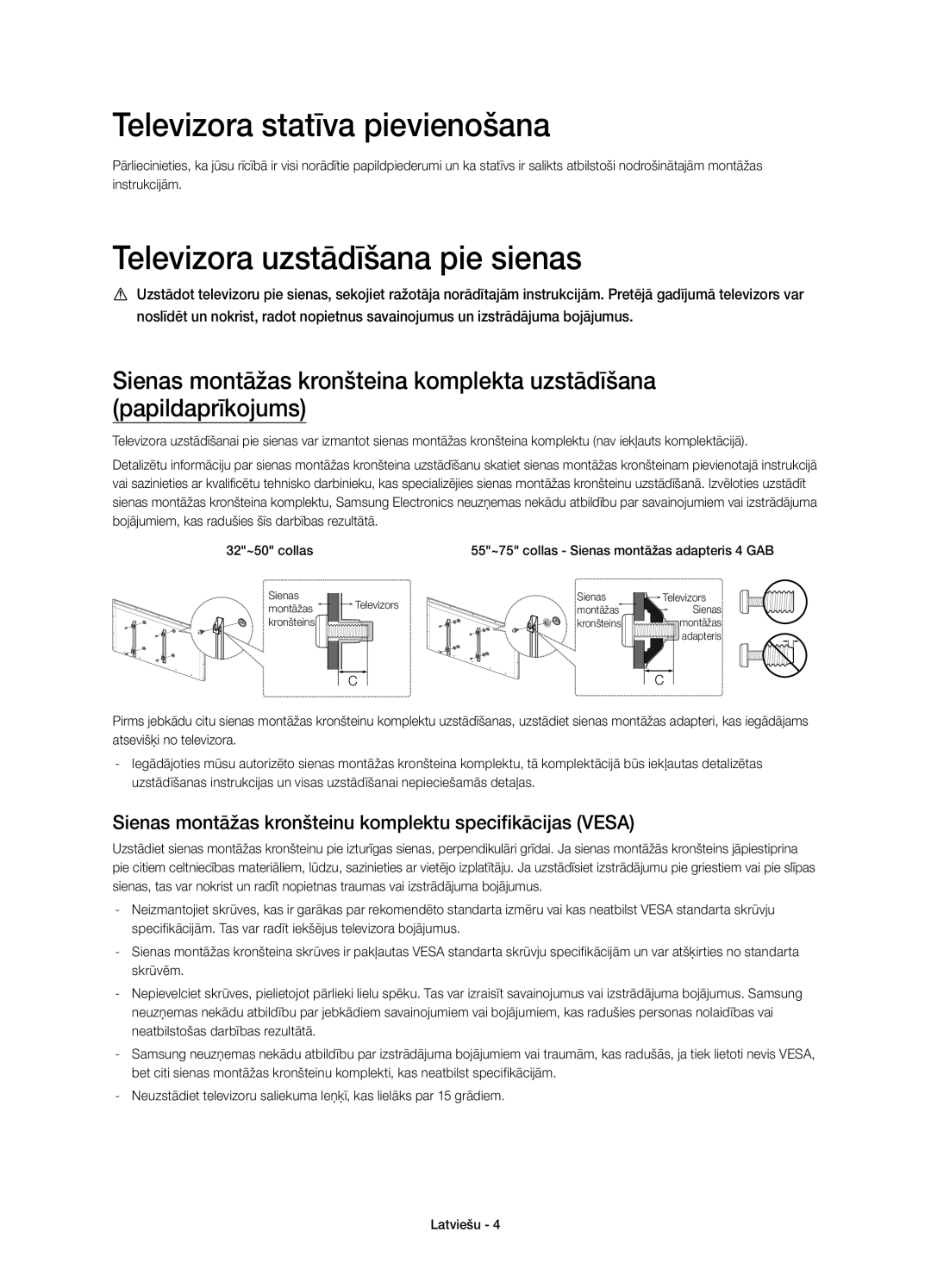 Samsung UE55H6400AKXXH, UE65H6470SSXZG, UE48H6470SSXZG Televizora statīva pievienošana, Televizora uzstādīšana pie sienas 