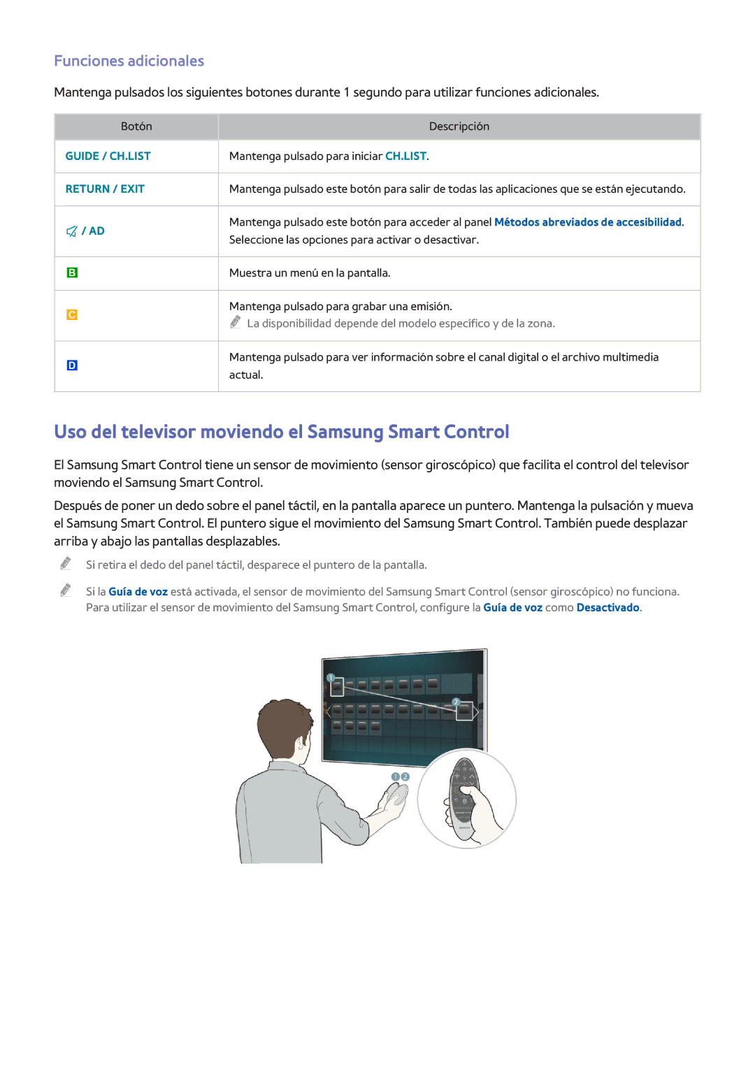 Samsung UE65H8000SLXXH, UE48H8000SLXXC manual Uso del televisor moviendo el Samsung Smart Control, Funciones adicionales 