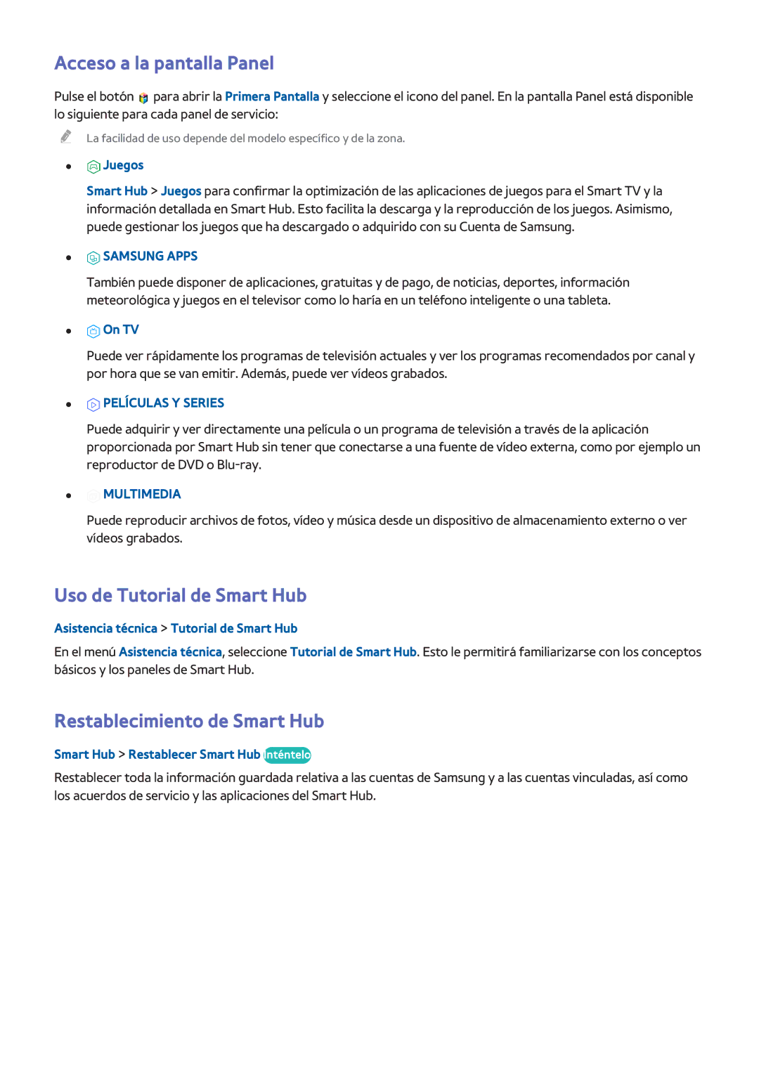 Samsung UE48H8000SLXXH manual Acceso a la pantalla Panel, Uso de Tutorial de Smart Hub, Restablecimiento de Smart Hub 