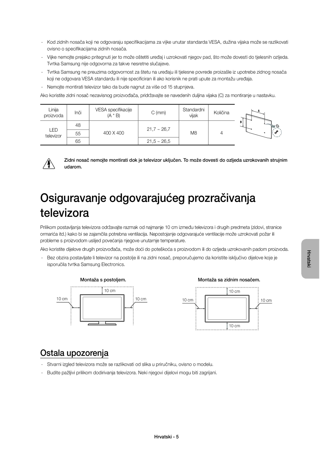 Samsung UE65H8000STXXH, UE65H8000SLXXH manual Osiguravanje odgovarajućeg prozračivanja televizora, Ostala upozorenja 