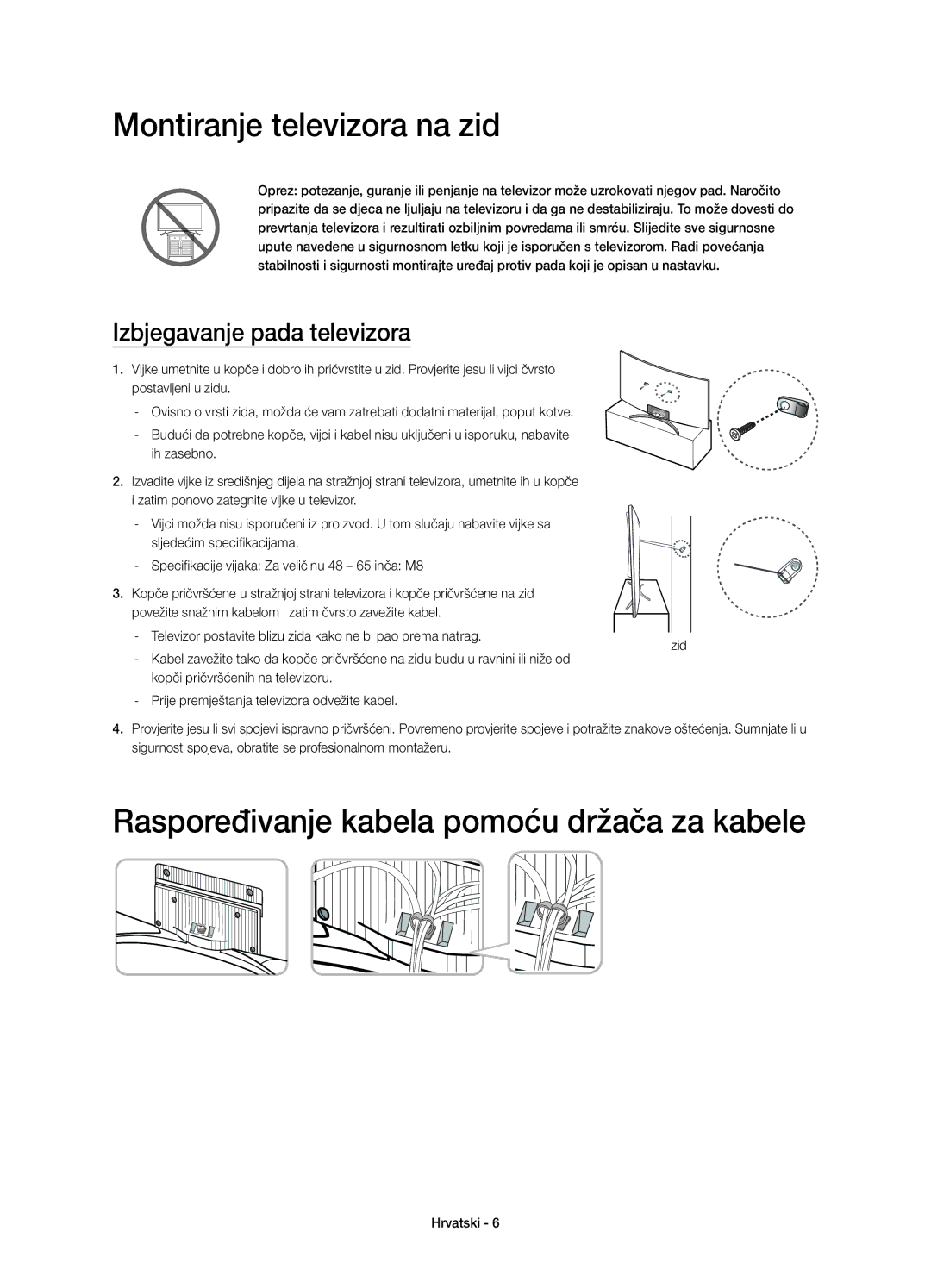 Samsung UE65H8000SLXXN, UE65H8000SLXXH manual Montiranje televizora na zid, Raspoređivanje kabela pomoću držača za kabele 