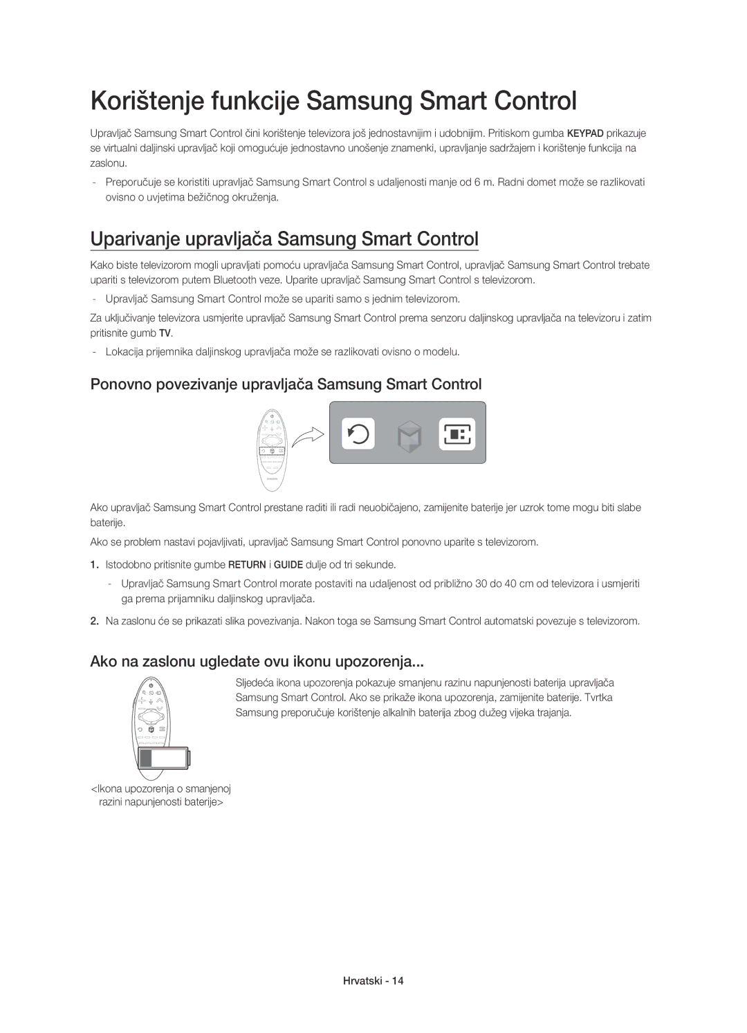 Samsung UE48H8000STXXU manual Korištenje funkcije Samsung Smart Control, Uparivanje upravljača Samsung Smart Control 