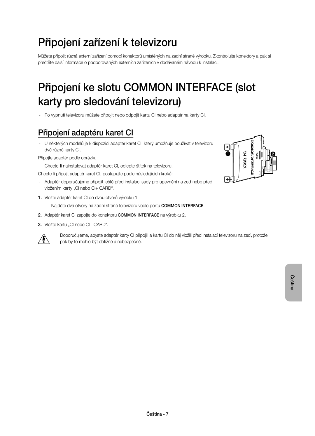 Samsung UE55H8000STXXH, UE65H8000SLXXH, UE48H8000SLXXC manual Připojení zařízení k televizoru, Připojení adaptéru karet CI 