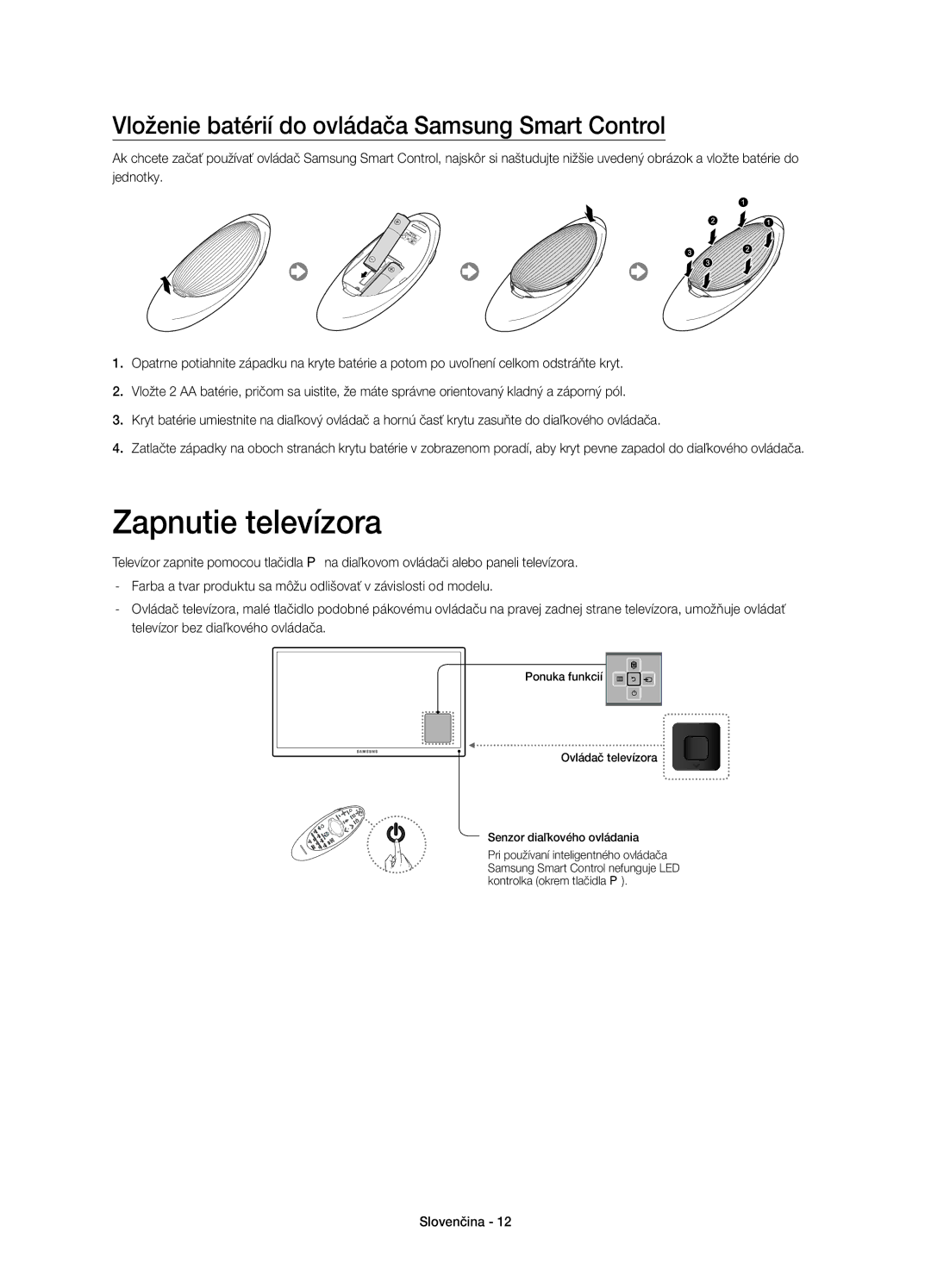 Samsung UE48H8000SLXZF, UE65H8000SLXXH manual Zapnutie televízora, Vloženie batérií do ovládača Samsung Smart Control 