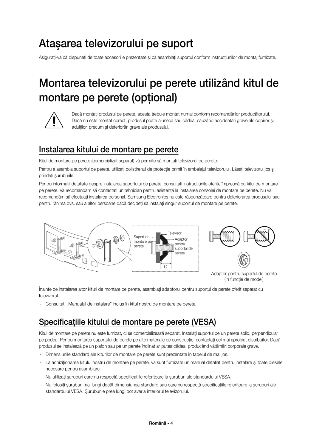 Samsung UE65H8000SLXXH, UE48H8000SLXXC manual Ataşarea televizorului pe suport, Instalarea kitului de montare pe perete 