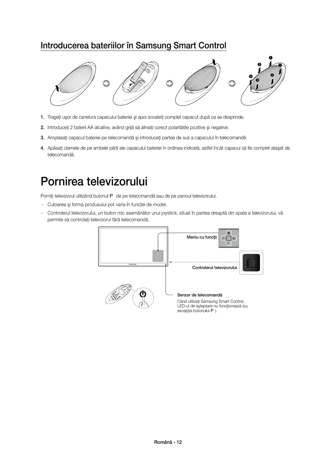 Samsung UE65H8000SLXXN, UE65H8000SLXXH manual Pornirea televizorului, Introducerea bateriilor în Samsung Smart Control 