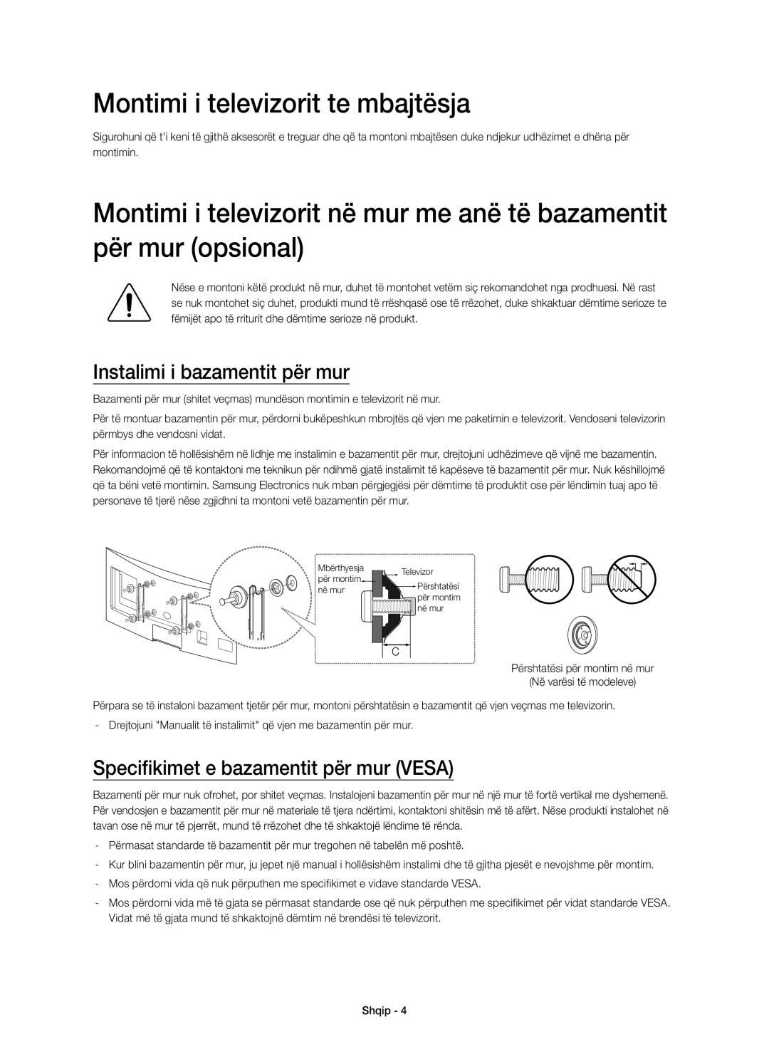 Samsung UE65H8000SLXXN, UE65H8000SLXXH, UE48H8000SLXXC Montimi i televizorit te mbajtësja, Instalimi i bazamentit për mur 