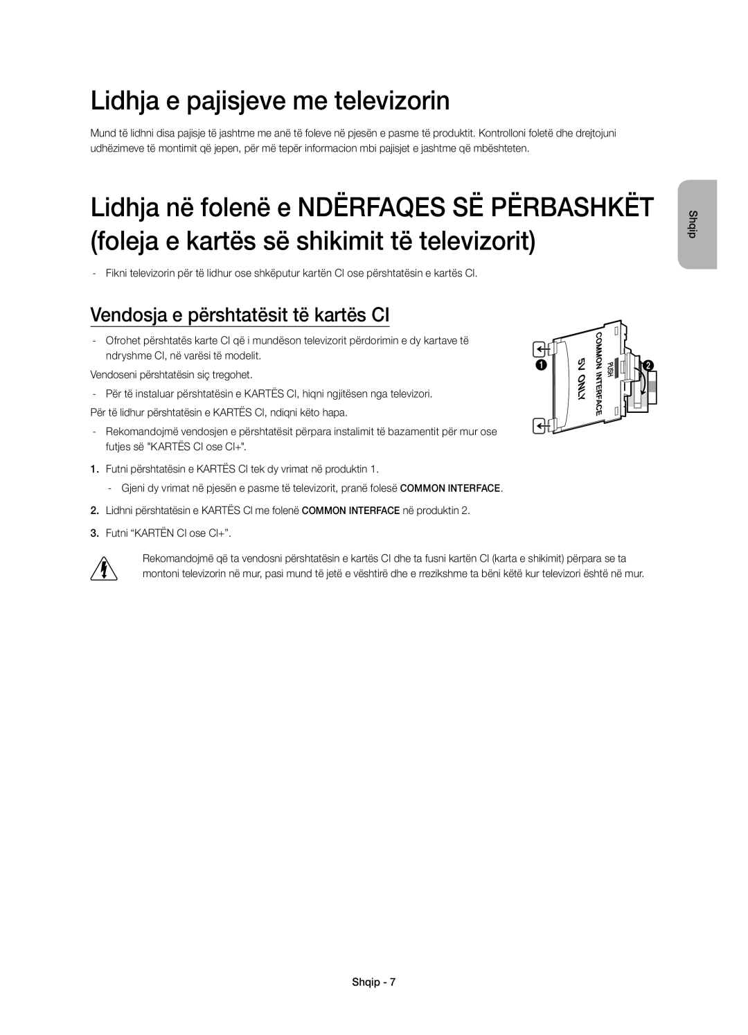 Samsung UE55H8000SLXXC, UE65H8000SLXXH manual Lidhja e pajisjeve me televizorin, Vendosja e përshtatësit të kartës CI 