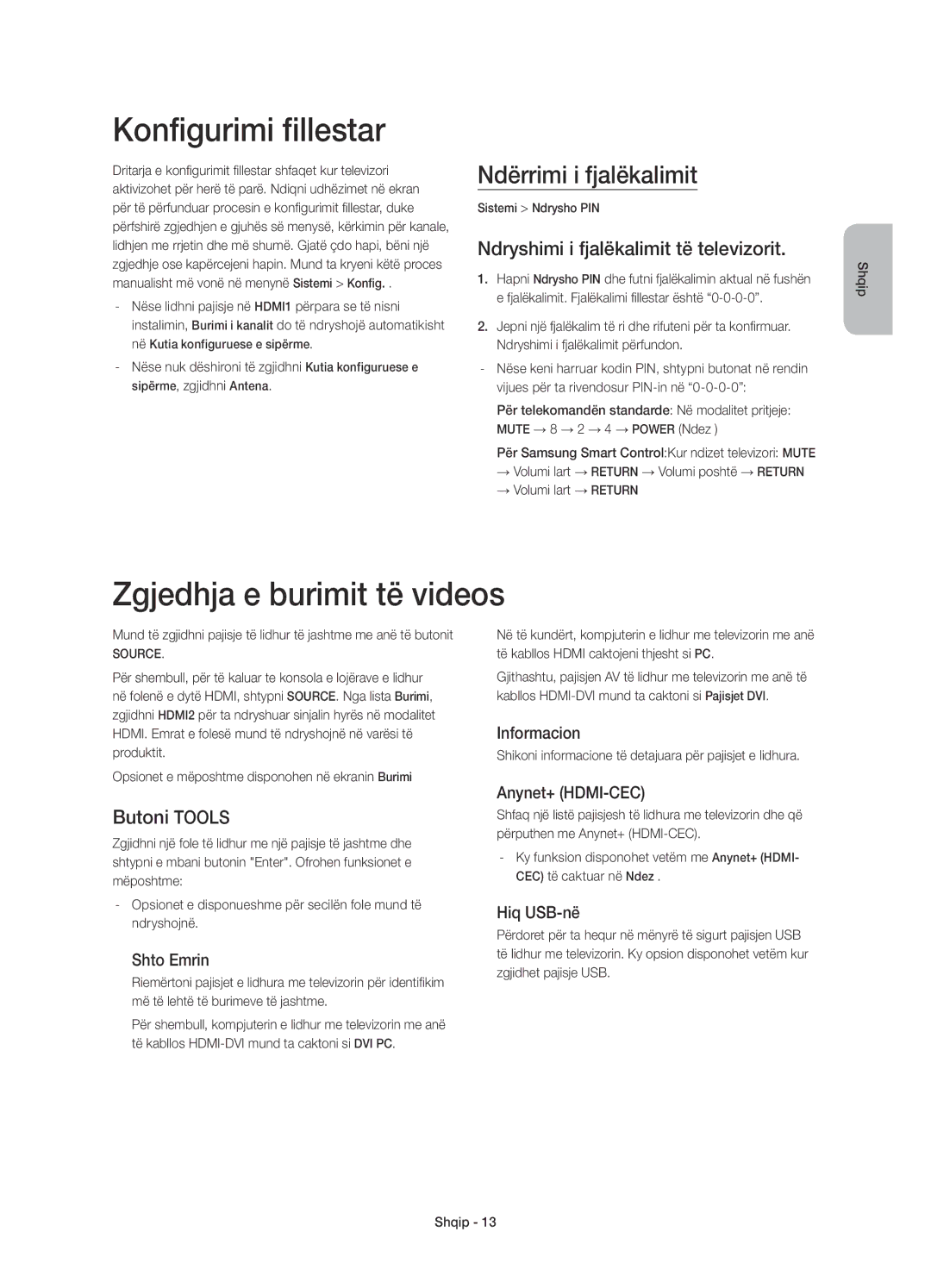 Samsung UE55H8000STXXU manual Konfigurimi fillestar, Zgjedhja e burimit të videos, Ndërrimi i fjalëkalimit, Butoni Tools 