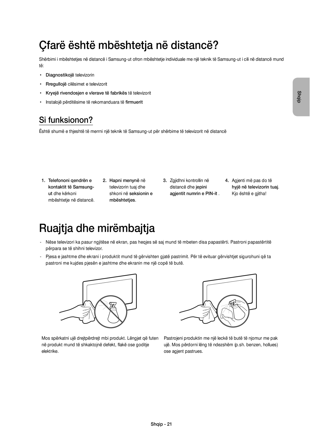 Samsung UE65H8000STXXH, UE65H8000SLXXH manual Çfarë është mbështetja në distancë?, Ruajtja dhe mirëmbajtja, Si funksionon? 