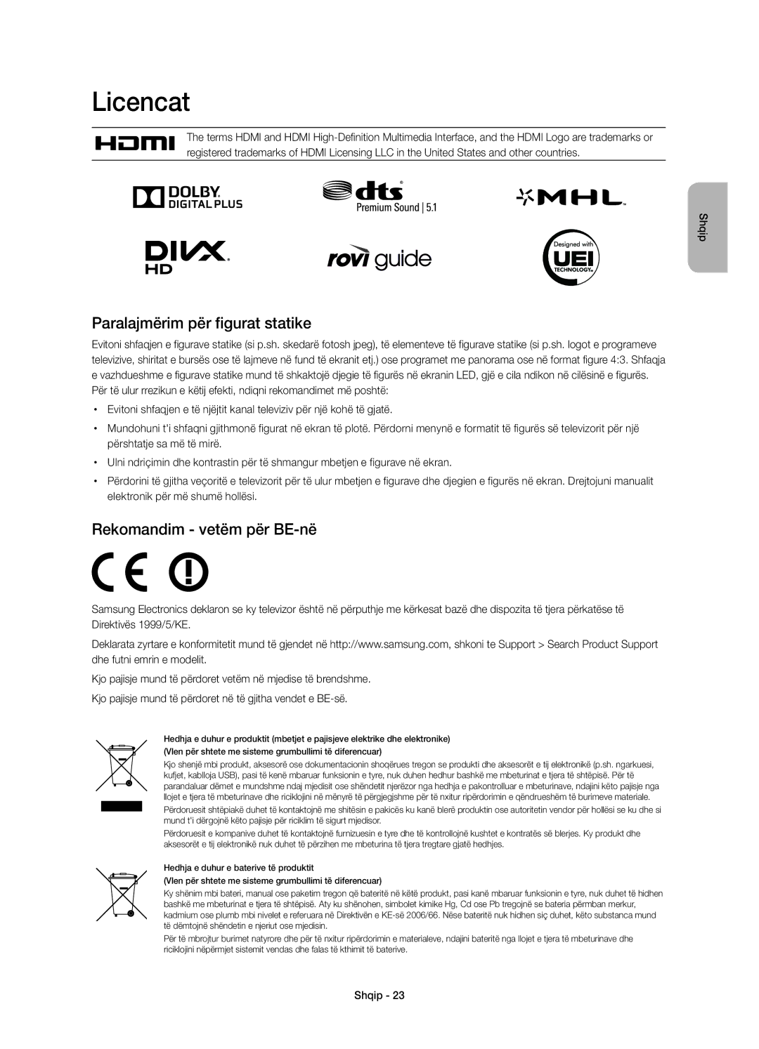 Samsung UE55H8000SLXXN, UE65H8000SLXXH manual Licencat, Paralajmërim për figurat statike, Rekomandim vetëm për BE-në 