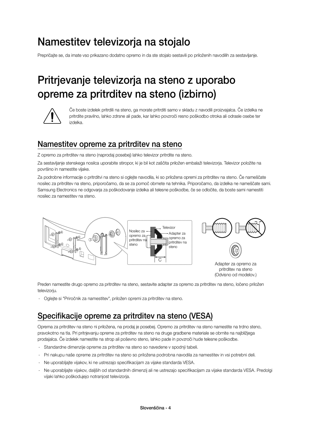 Samsung UE48H8000STXXU, UE65H8000SLXXH manual Namestitev televizorja na stojalo, Namestitev opreme za pritrditev na steno 