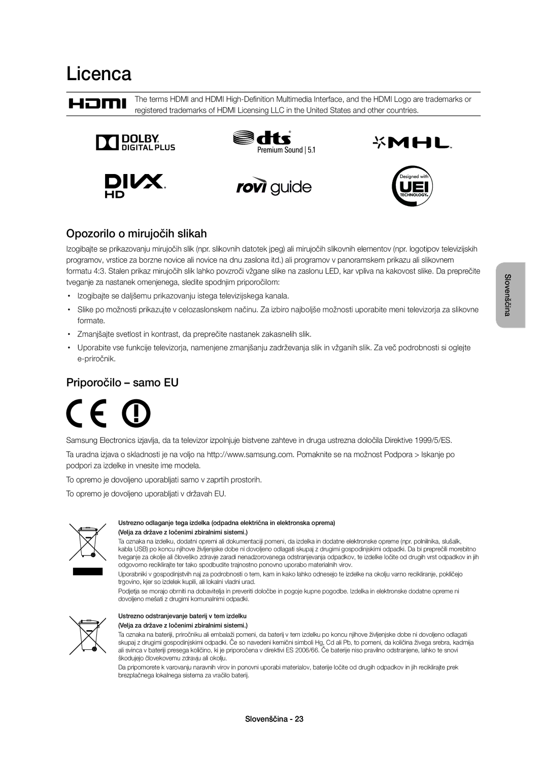 Samsung UE55H8000STXXU, UE65H8000SLXXH manual Opozorilo o mirujočih slikah, Priporočilo samo EU, Formate, Priročnik 