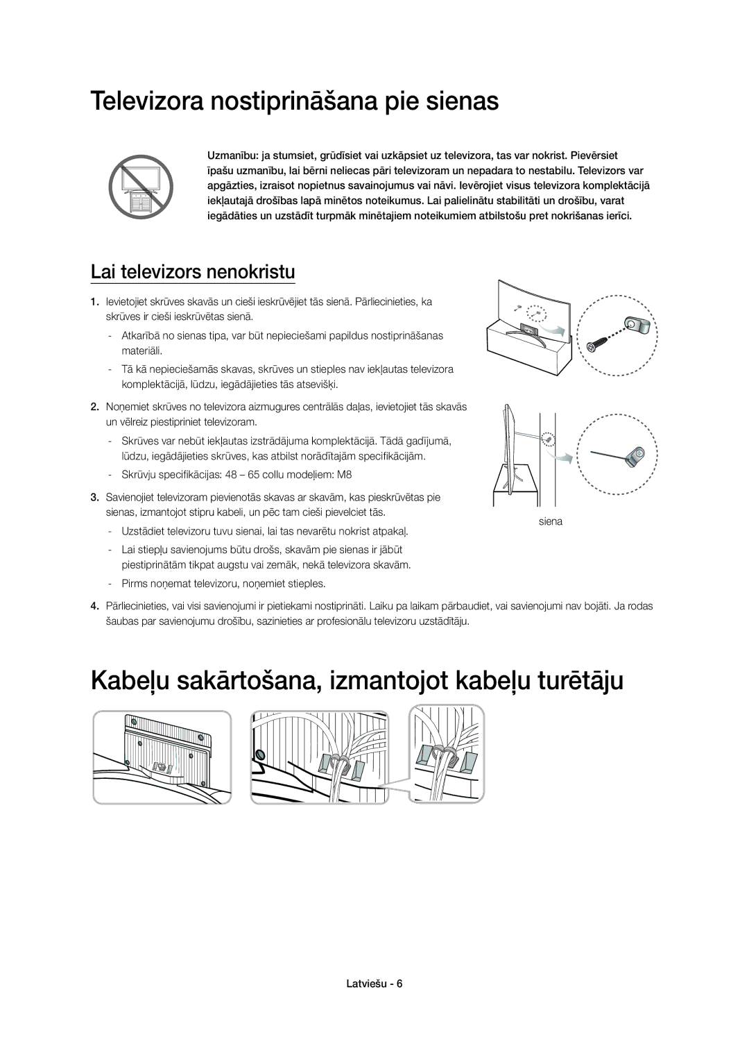 Samsung UE48H8000SLXZF manual Televizora nostiprināšana pie sienas, Kabeļu sakārtošana, izmantojot kabeļu turētāju 