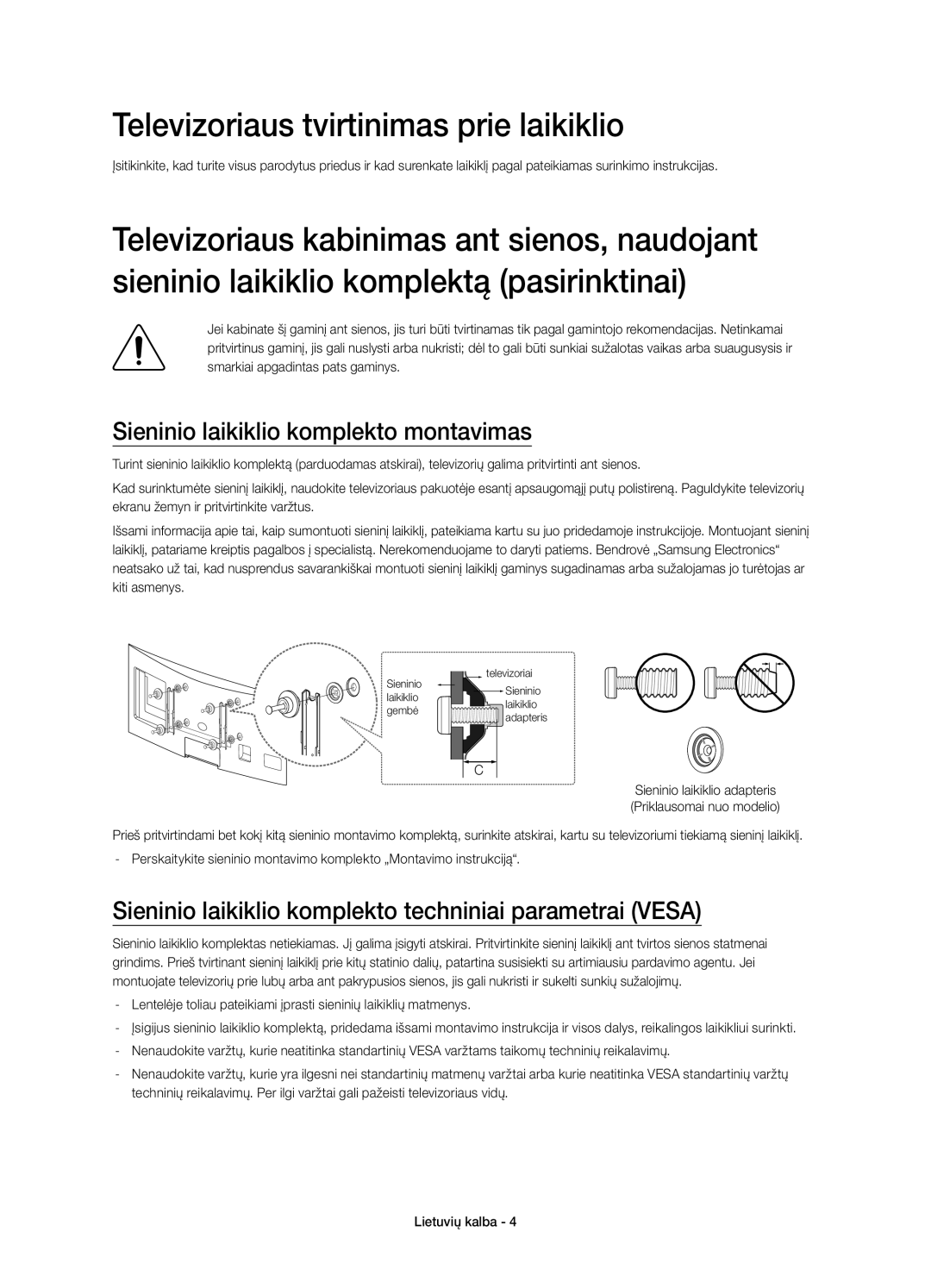 Samsung UE65H8000SLXZF, UE65H8000SLXXH Televizoriaus tvirtinimas prie laikiklio, Sieninio laikiklio komplekto montavimas 