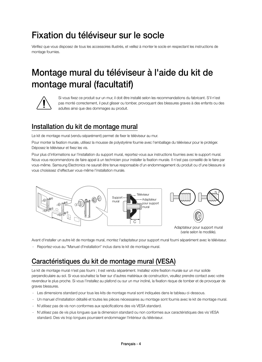 Samsung UE55H8000SLXXH, UE65H8000SLXXH manual Fixation du téléviseur sur le socle, Installation du kit de montage mural 