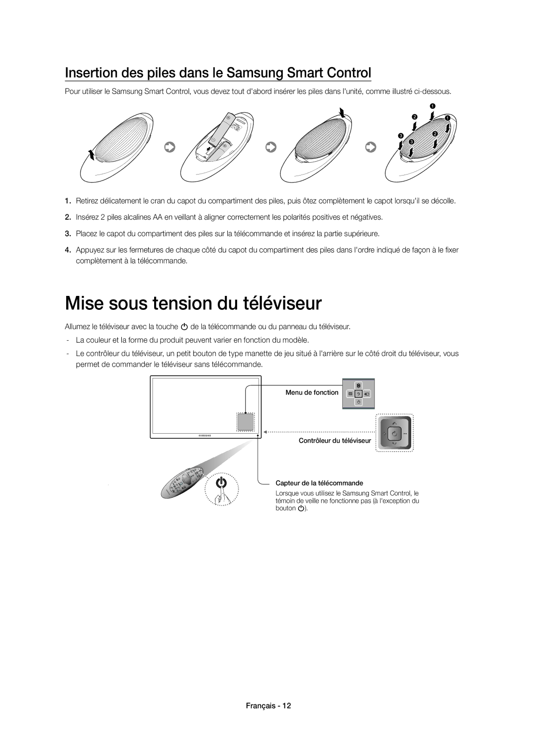 Samsung UE65H8000SLXXC, UE65H8000SLXXH Mise sous tension du téléviseur, Insertion des piles dans le Samsung Smart Control 