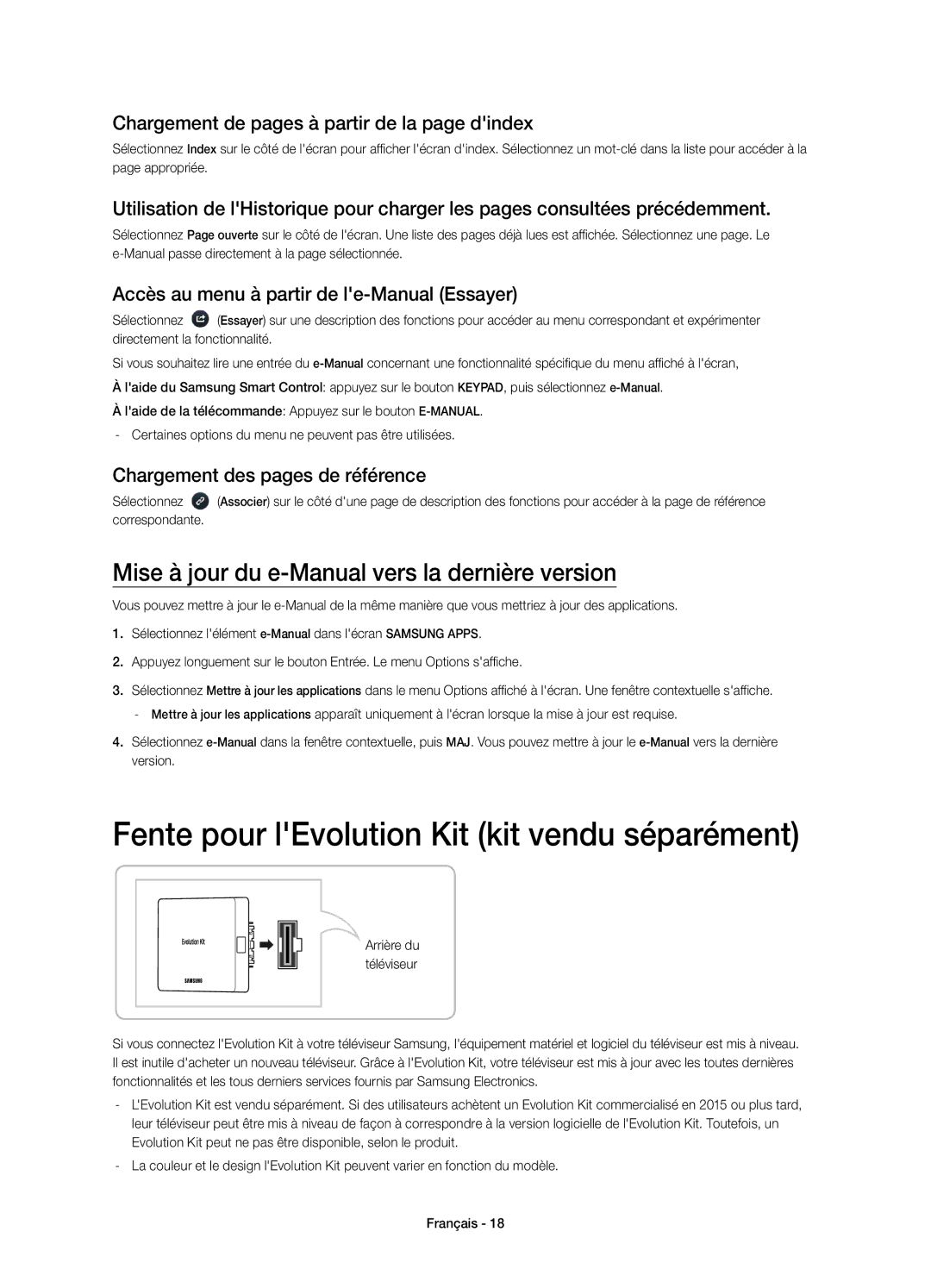 Samsung UE65H8000SLXXC Fente pour lEvolution Kit kit vendu séparément, Mise à jour du e-Manual vers la dernière version 