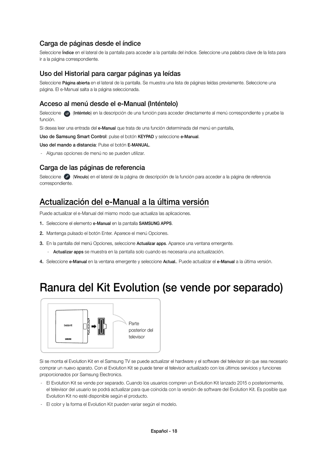 Samsung UE55H8000SLXXH Ranura del Kit Evolution se vende por separado, Actualización del e-Manual a la última versión 