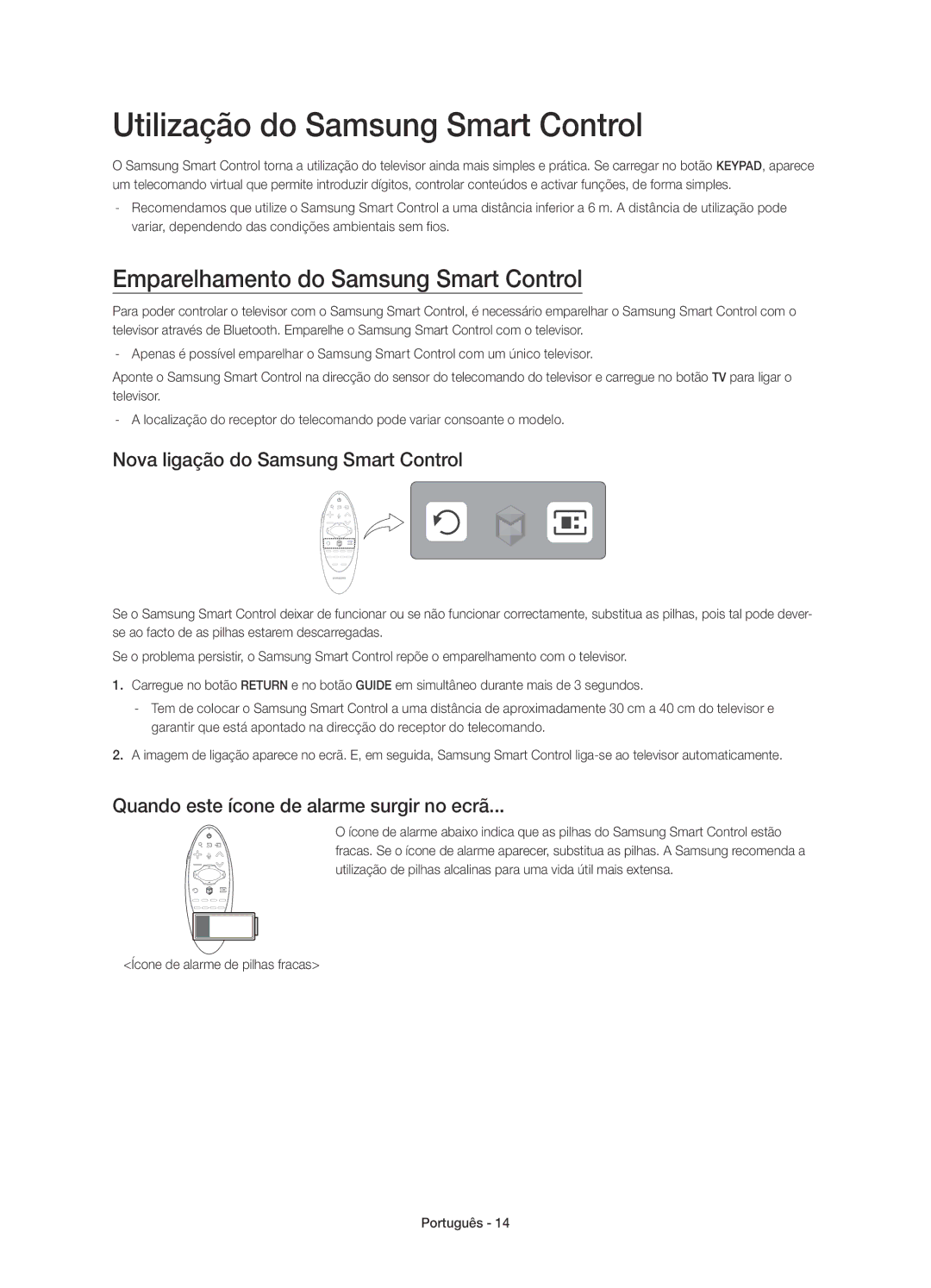 Samsung UE55H8000SLXXH, UE65H8000SLXXH manual Utilização do Samsung Smart Control, Emparelhamento do Samsung Smart Control 