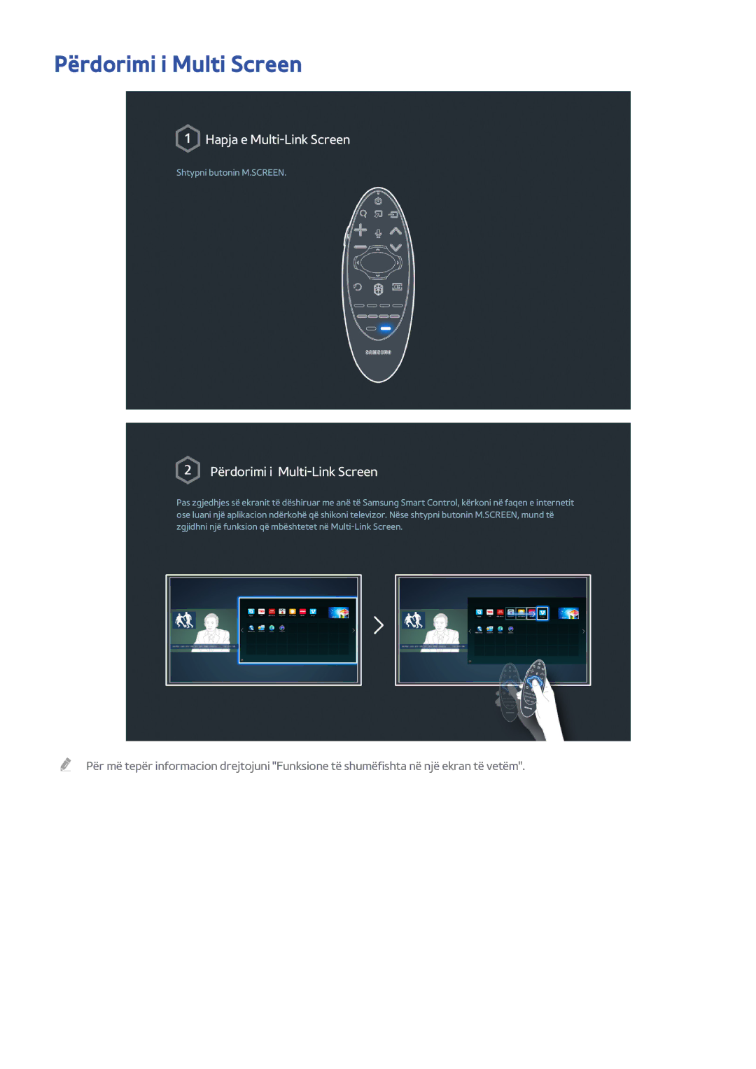 Samsung UE65H8000STXXH, UE48H8000STXXH, UE55H8000STXXH manual Përdorimi i Multi Screen, Përdorimi i Multi-Link Screen 