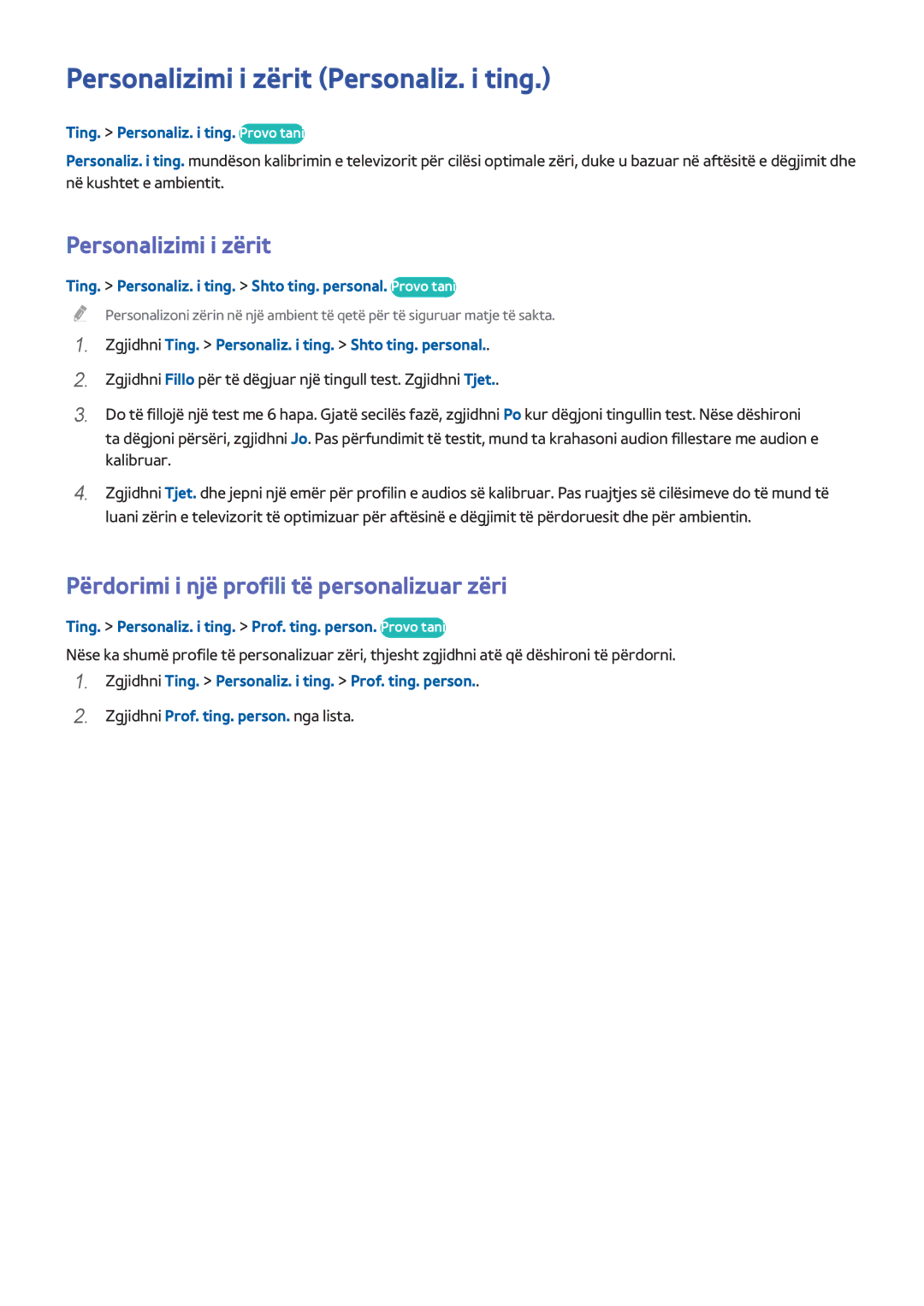 Samsung UE55H8000STXXH manual Personalizimi i zërit Personaliz. i ting, Përdorimi i një profili të personalizuar zëri 