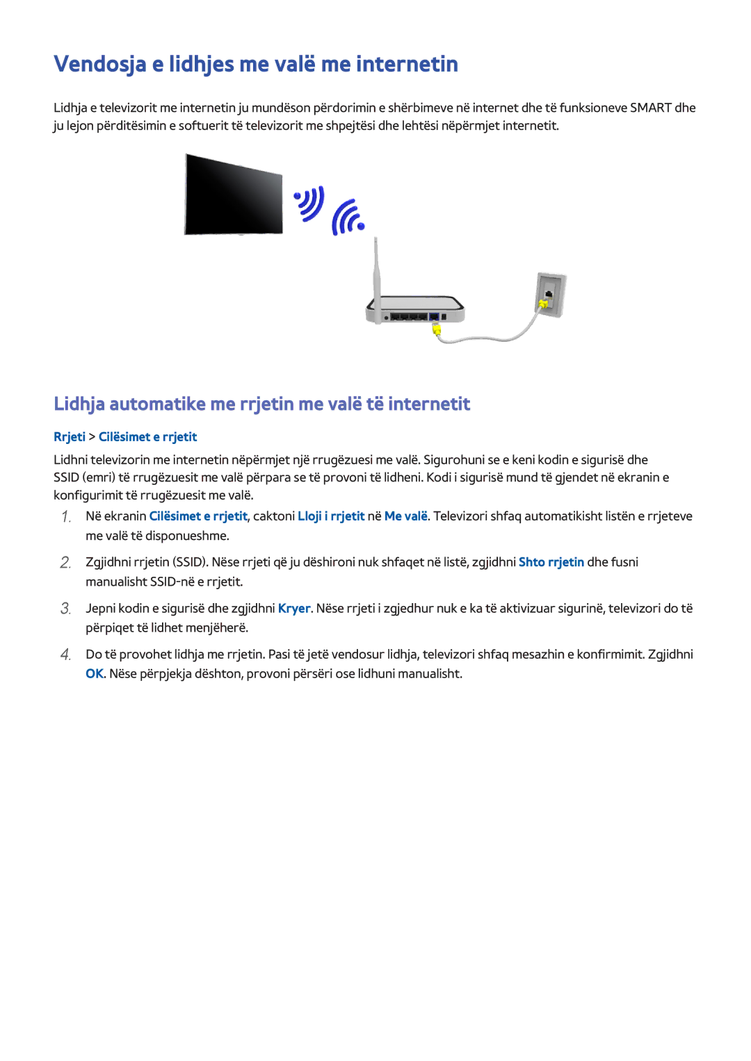 Samsung UE48H8000STXXH manual Vendosja e lidhjes me valë me internetin, Lidhja automatike me rrjetin me valë të internetit 