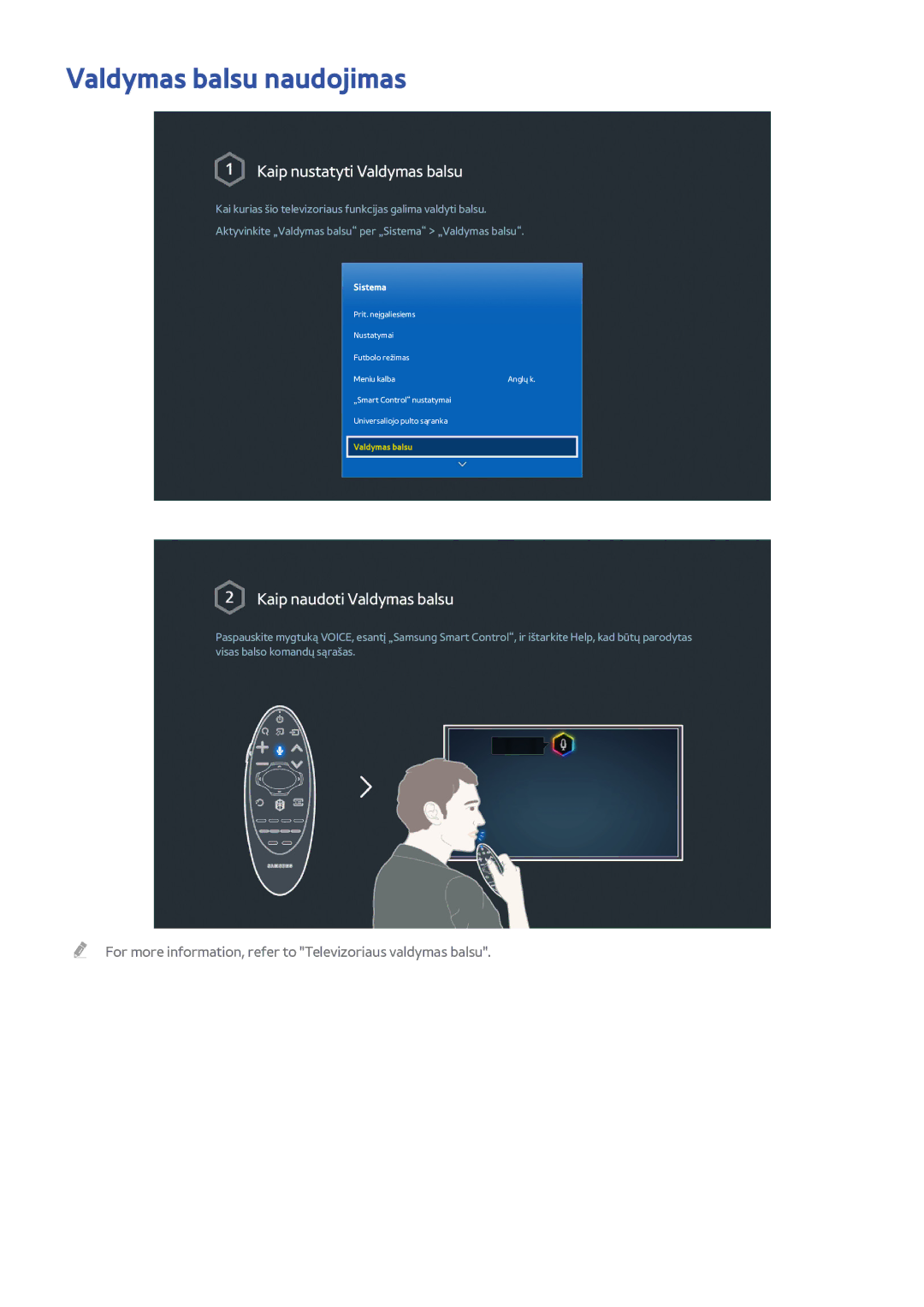 Samsung UE48H8000STXXH, UE65H8000STXXH, UE55H8000STXXH manual Valdymas balsu naudojimas, Kaip nustatyti Valdymas balsu 