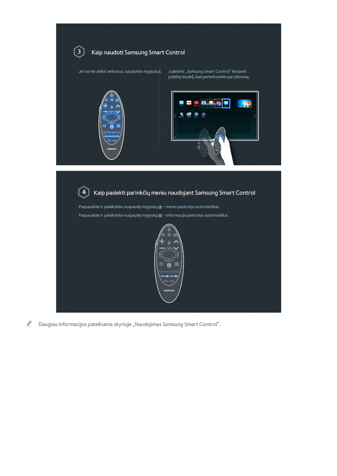 Samsung UE48H8000STXXH, UE65H8000STXXH, UE55H8000STXXH manual Kaip naudoti Samsung Smart Control 