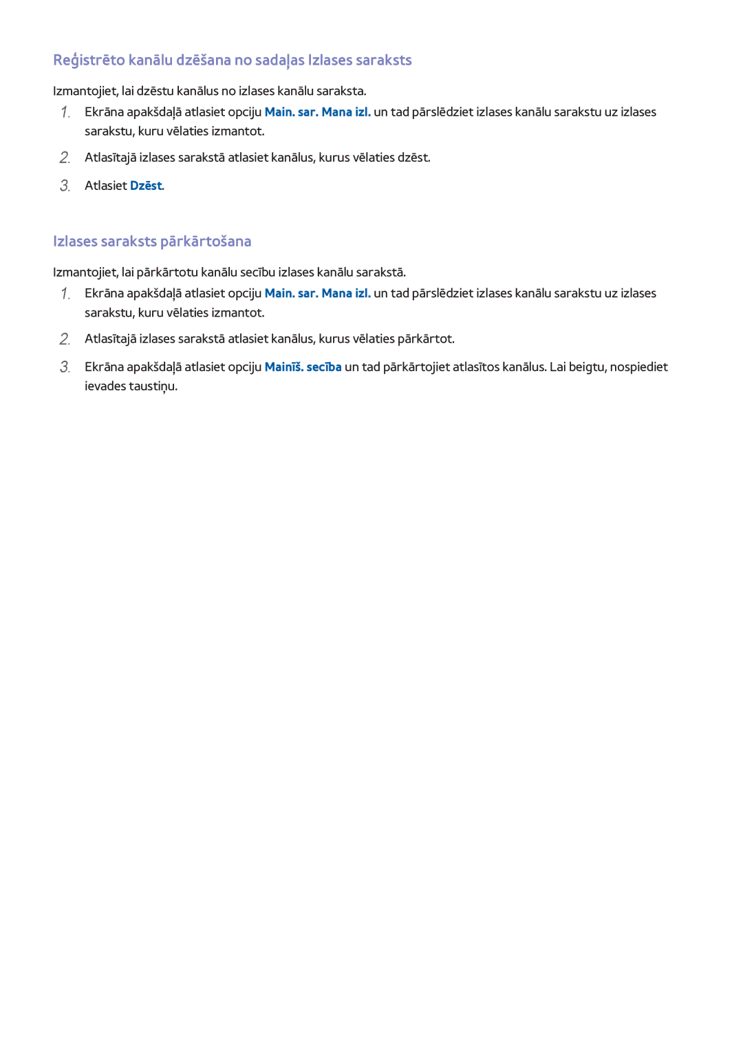 Samsung UE55H8000STXXH manual Reģistrēto kanālu dzēšana no sadaļas Izlases saraksts, Izlases saraksts pārkārtošana 