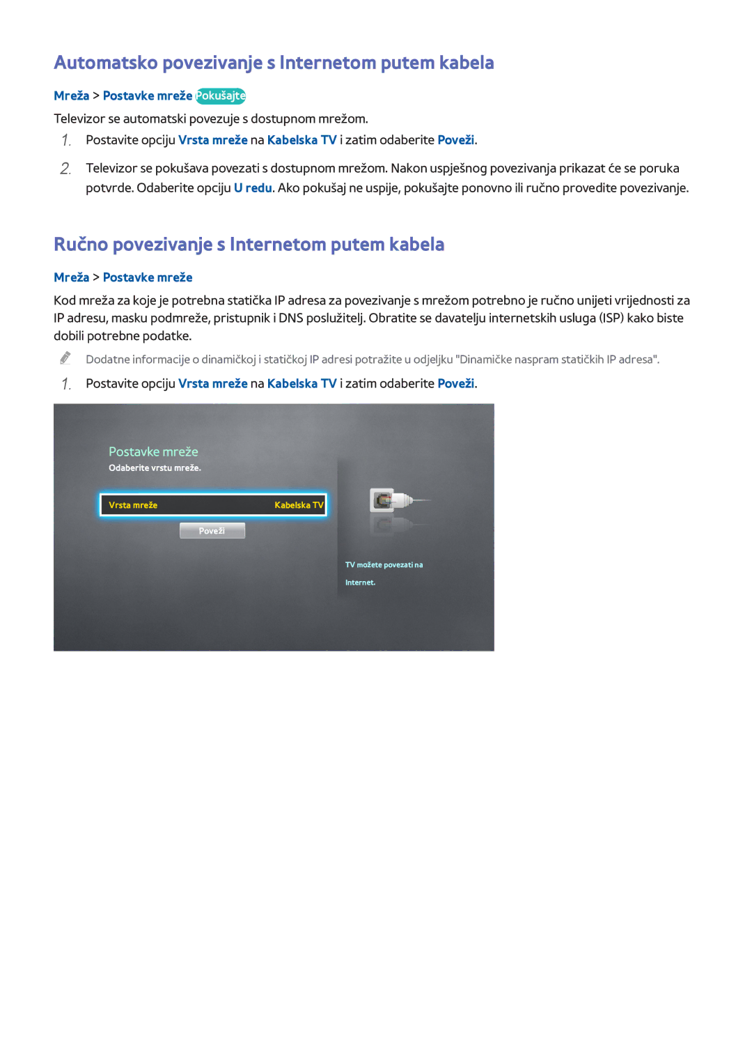 Samsung UE55H8000STXXH manual Automatsko povezivanje s Internetom putem kabela, Ručno povezivanje s Internetom putem kabela 